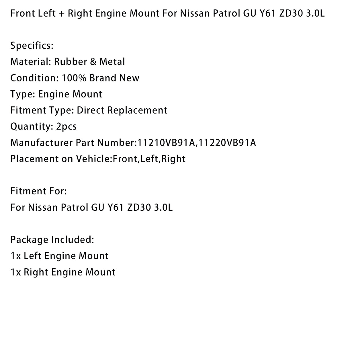 Pair Engine Mount 11210VB91A 11220VB91A For Nissan Patrol GU Y61 ZD30 3.0L