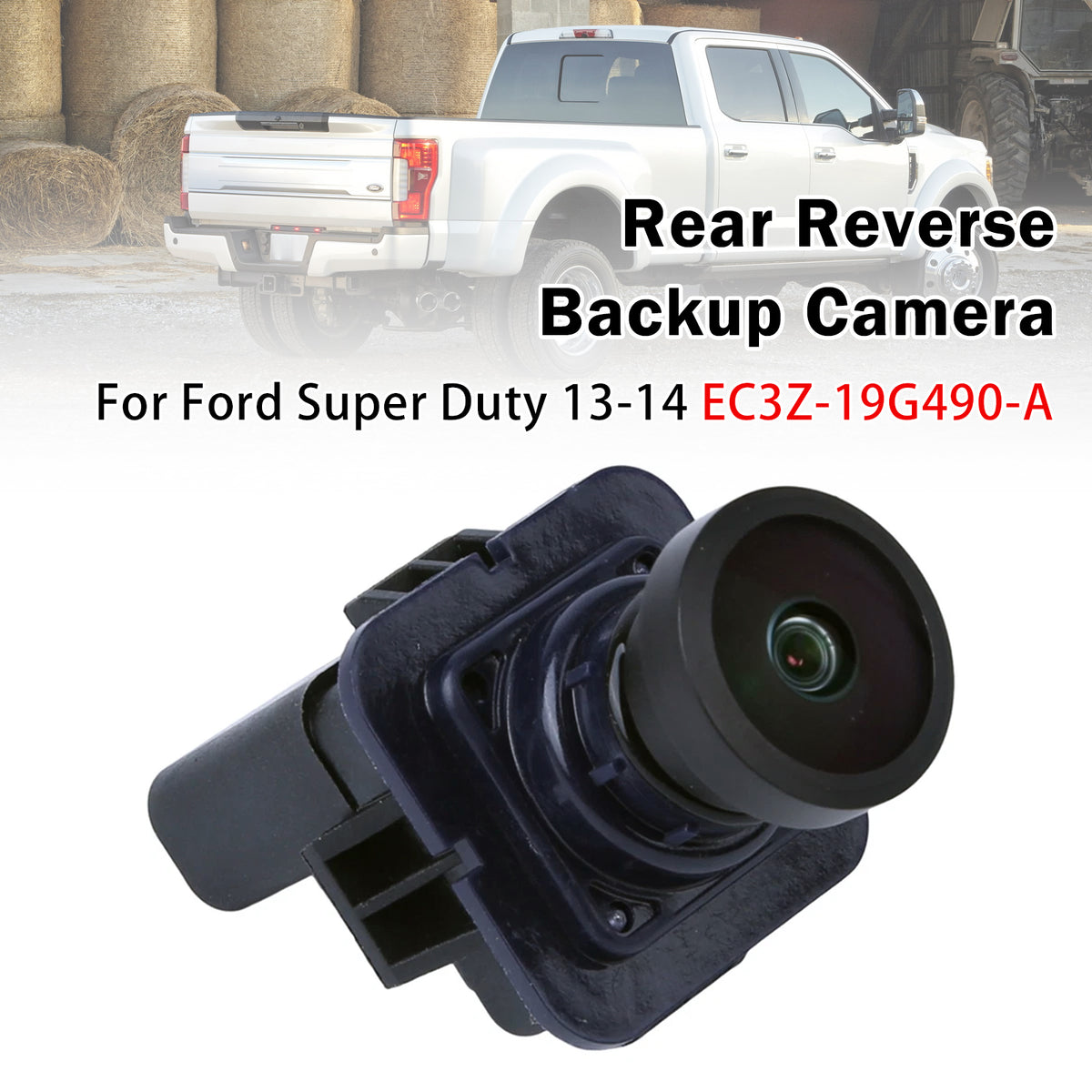 Rear Reverse Backup Camera Park Assist For Ford Super Duty 13-14 EC3Z-19G490-A