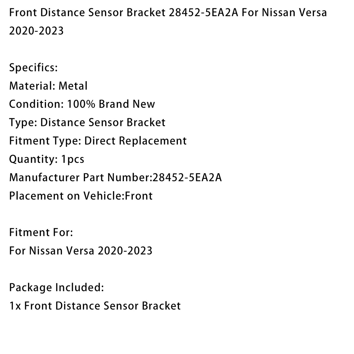 Front Distance Sensor Bracket 28452-5EA2A For Nissan Versa 2020-2023