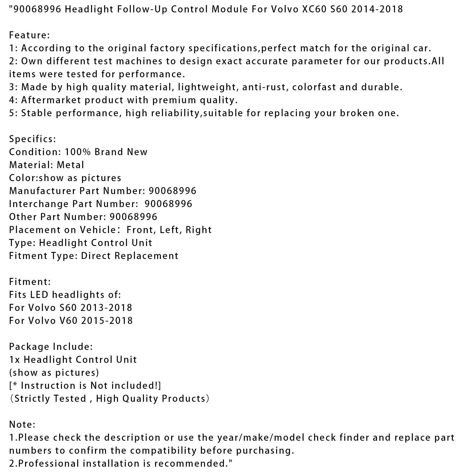 90068996 Headlight Follow-Up Control Module For Volvo XC60 S60 2014-2018