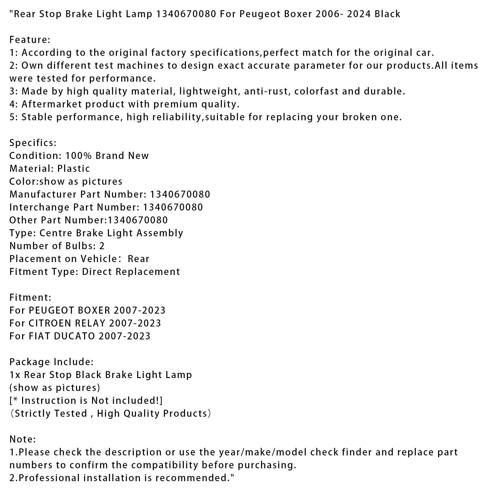 2006- 2024 Rear Stop Brake Light Lamp 1340670080 For Peugeot Boxer Black