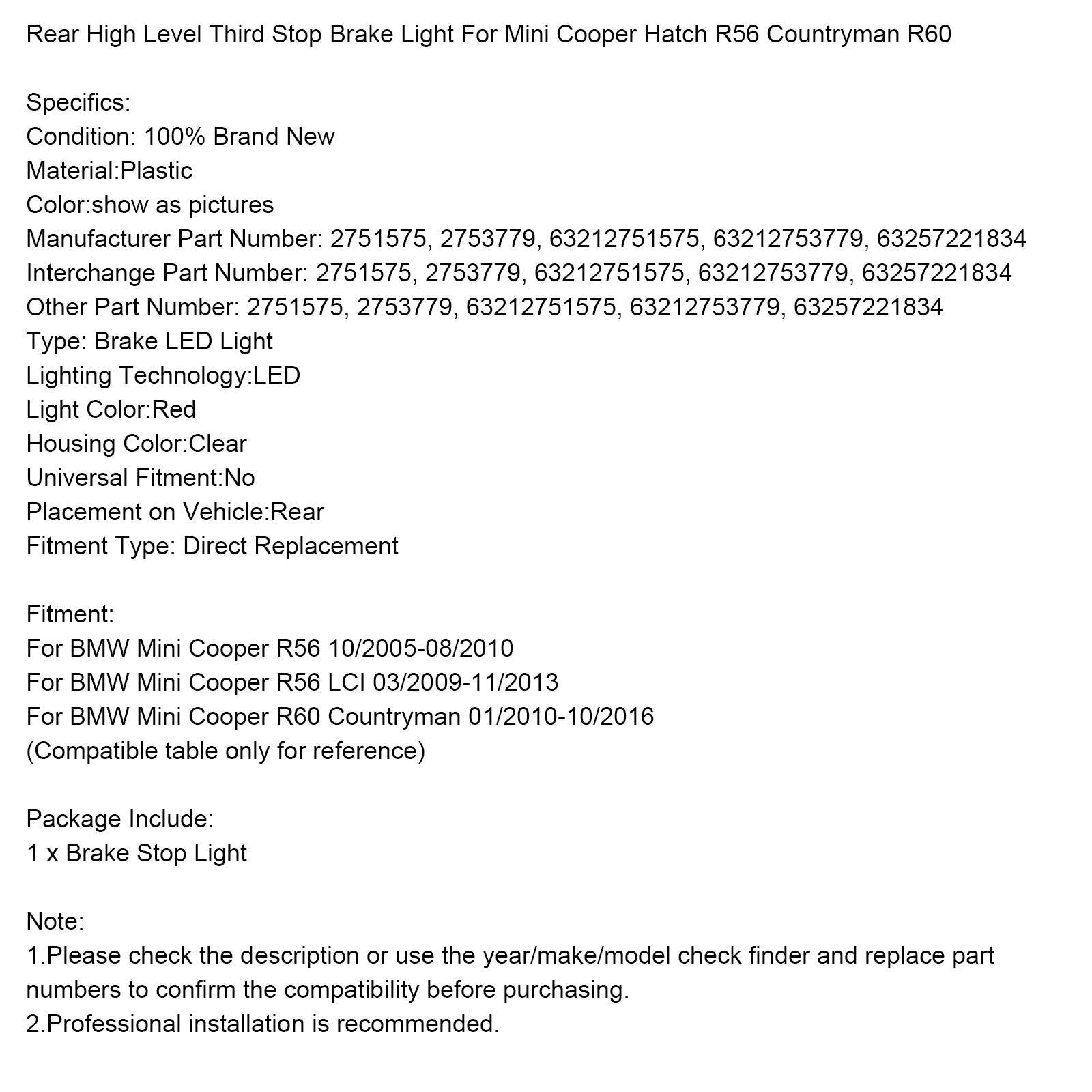 Rear High Level Stop Brake Light For Mini Cooper Hatch R56 Countryman R60