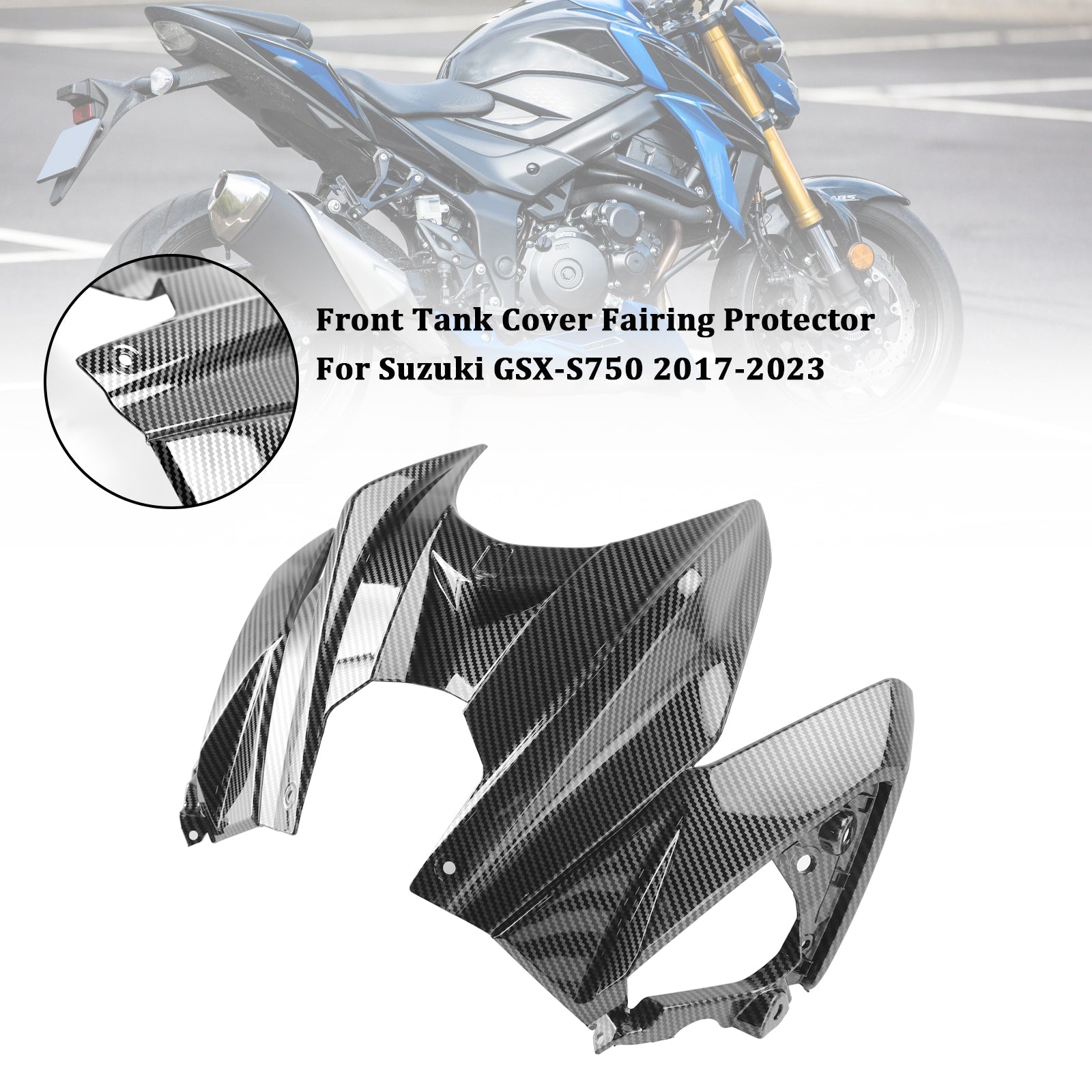 Suzuki GSX-S 750 2017-2023 Gas Fuel Front Tank Cover Fairing Protector