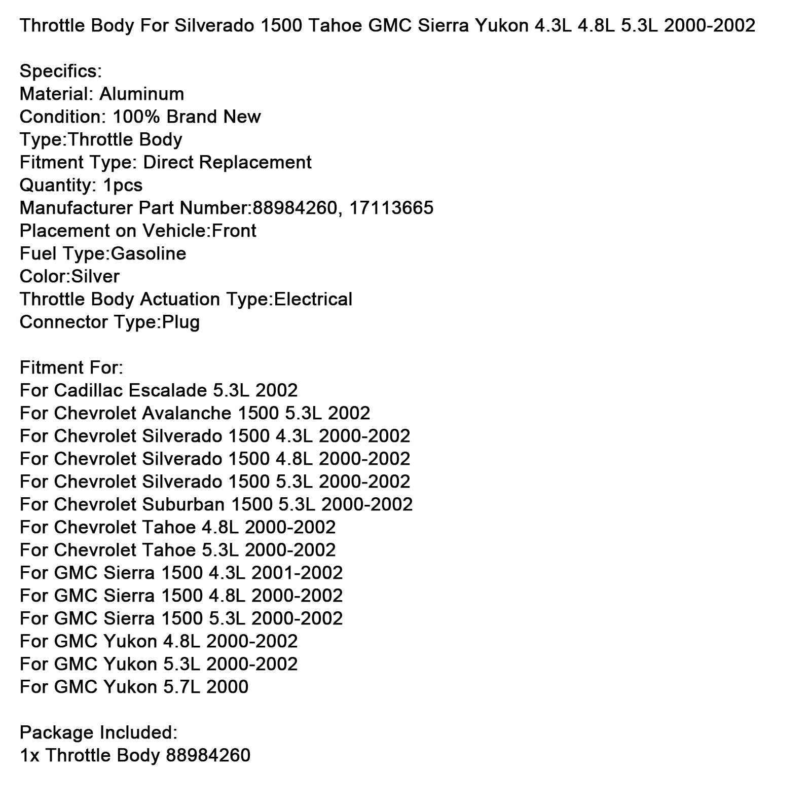 2000-2002 Chevy Tahoe 5.3L Throttle Body 88984260