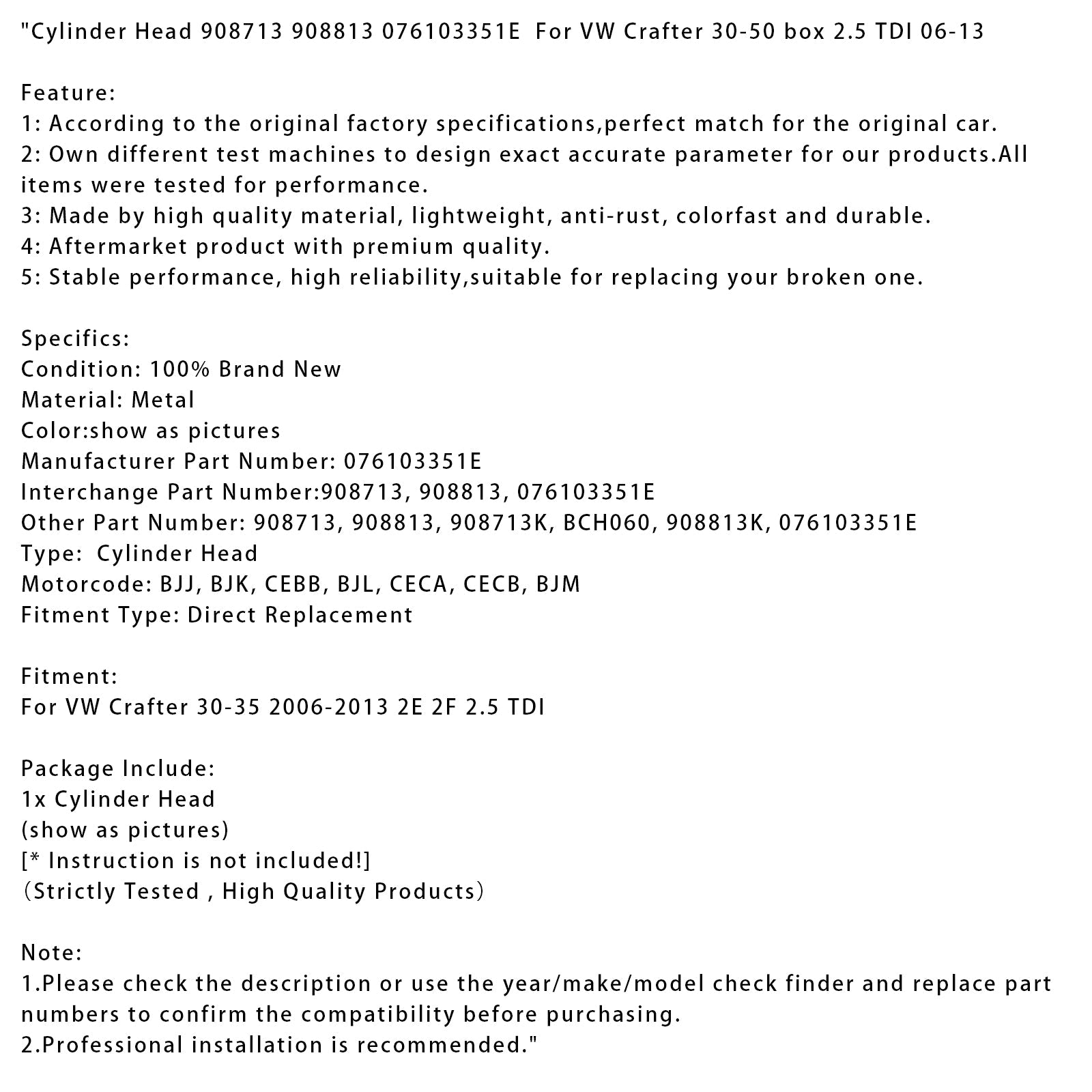 2006-2013 VW Crafter 30-35 2E 2F 2.5 TDI 실린더 헤드 908713 908813 076103351E 908713