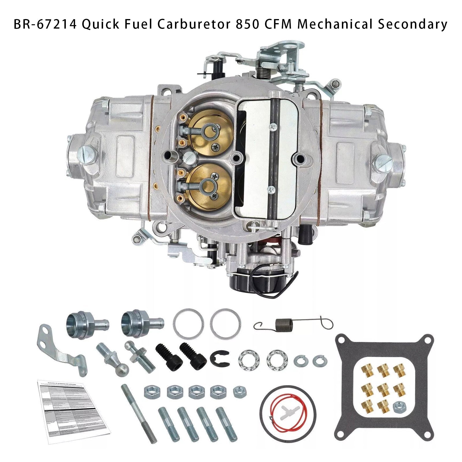 BR-67214 Quick Fuel Carburetor 850 CFM Mechanical Secondary