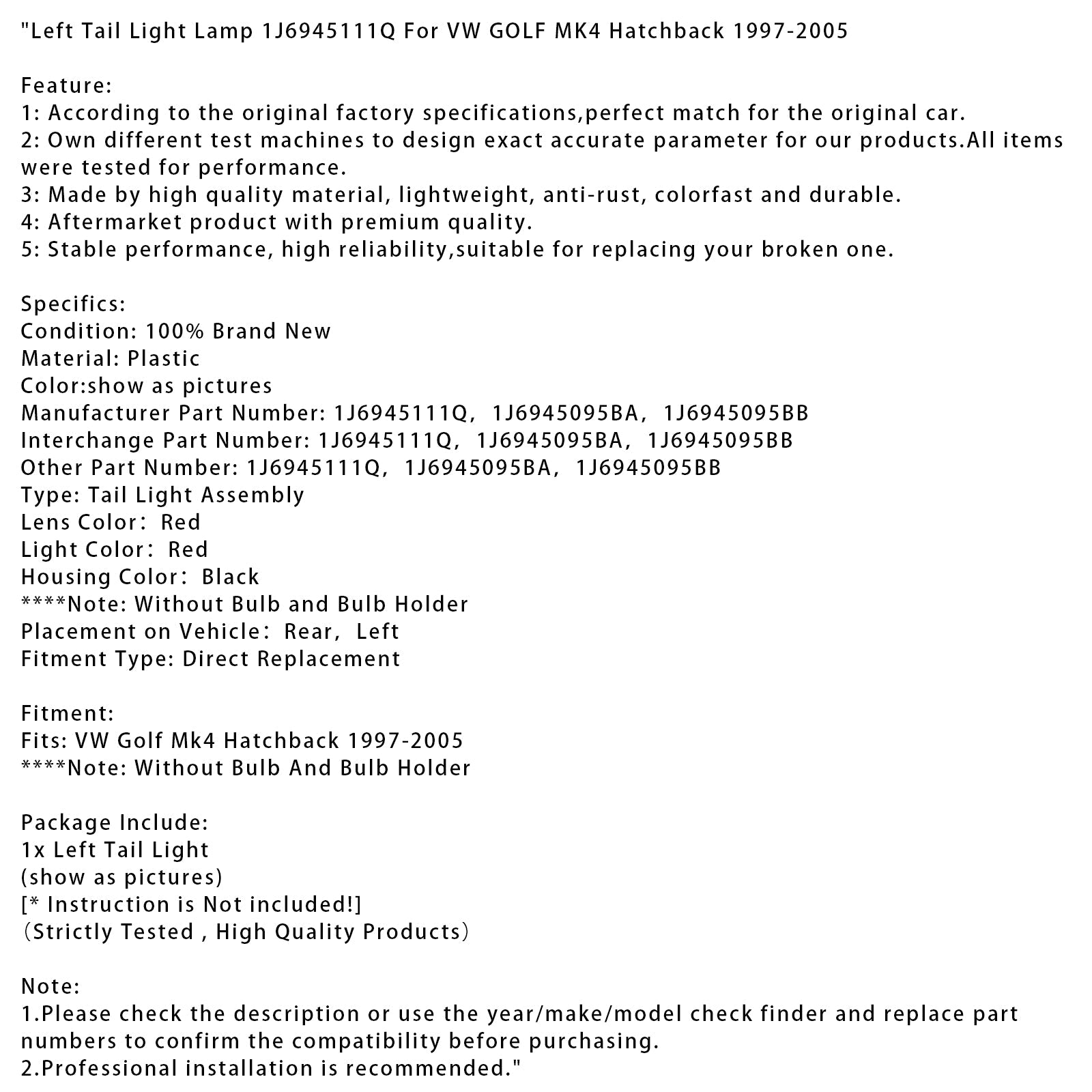 1997-2005 VW GOLF MK4 Hatchback Left Tail Light Lamp 1J6945111Q