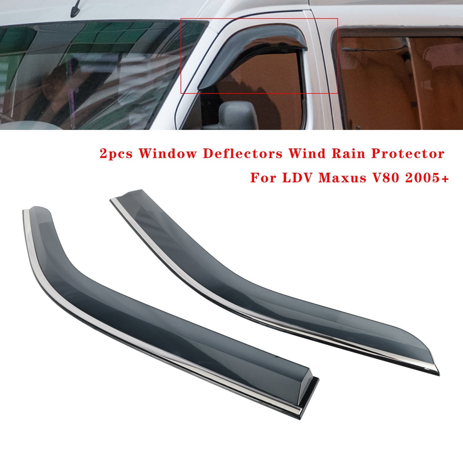 LDV Maxus V80 2005+ 2pcs Window Deflectors Wind Rain Protector