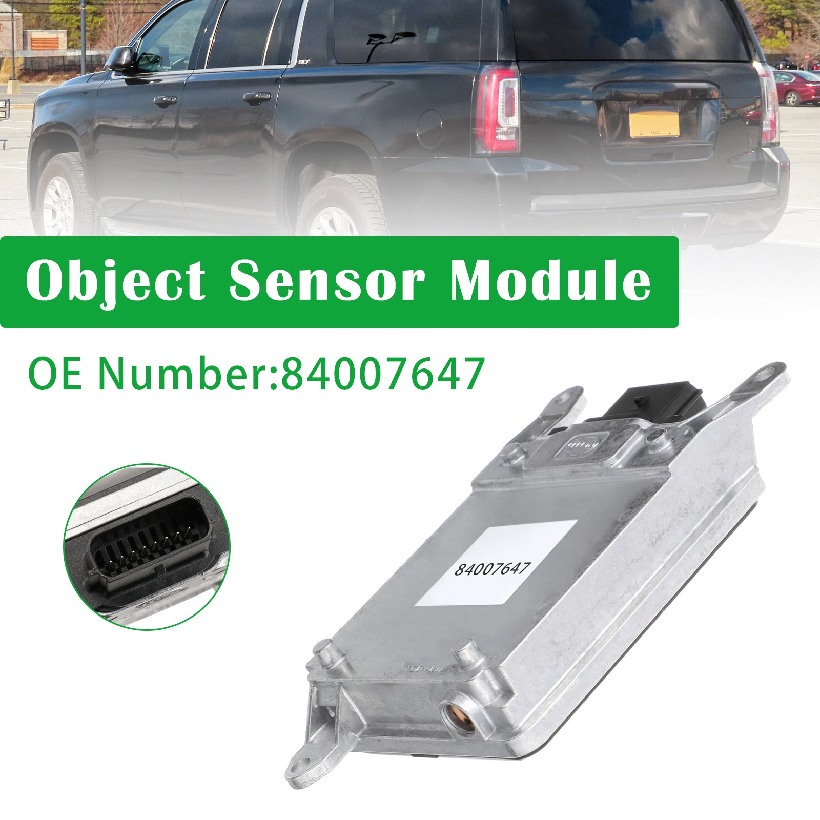 2015-2016 For GMC Yukon Object Sensor Module 84007647