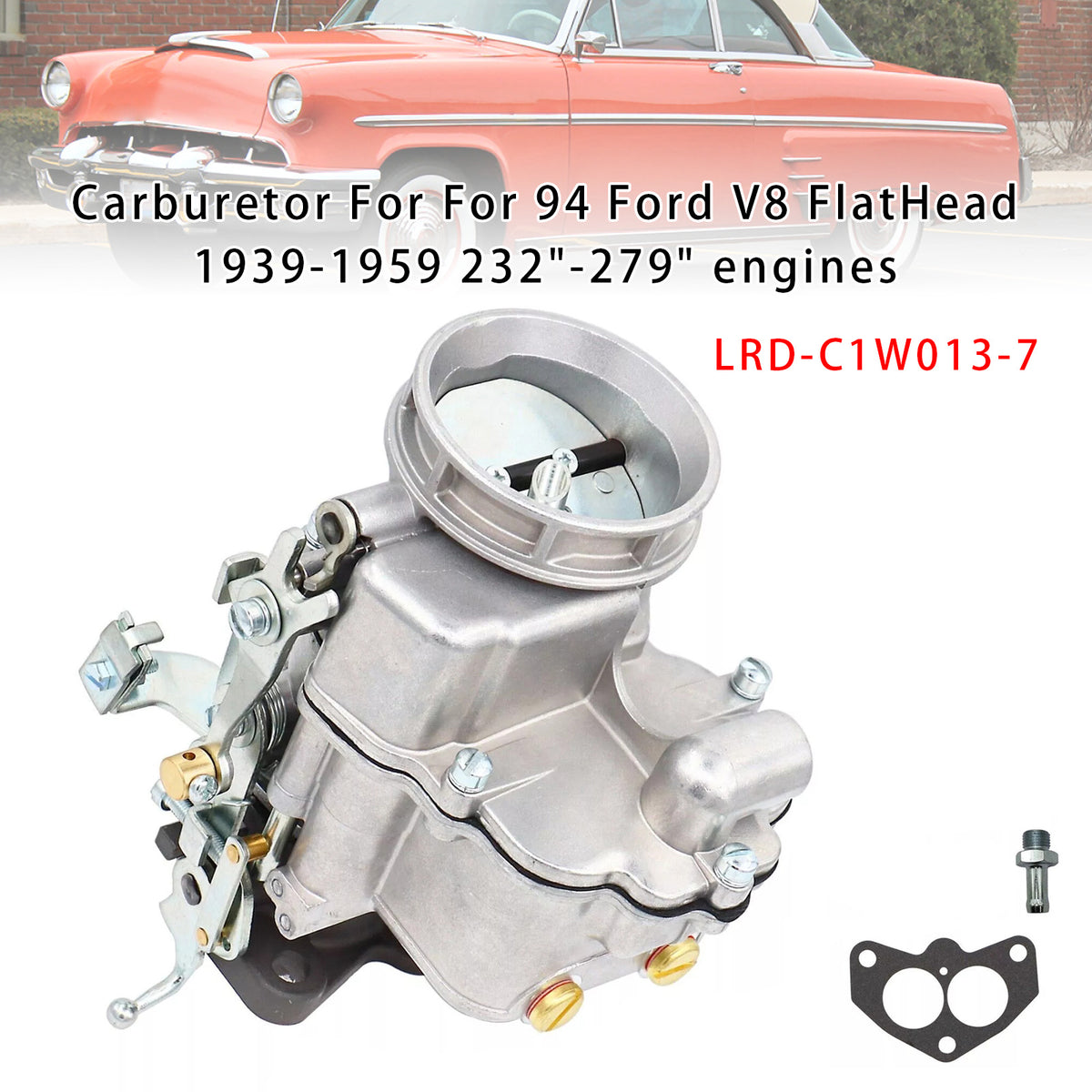 Carburetor For For 94 Ford V8 FlatHead 1939-1959 232"-279" engines