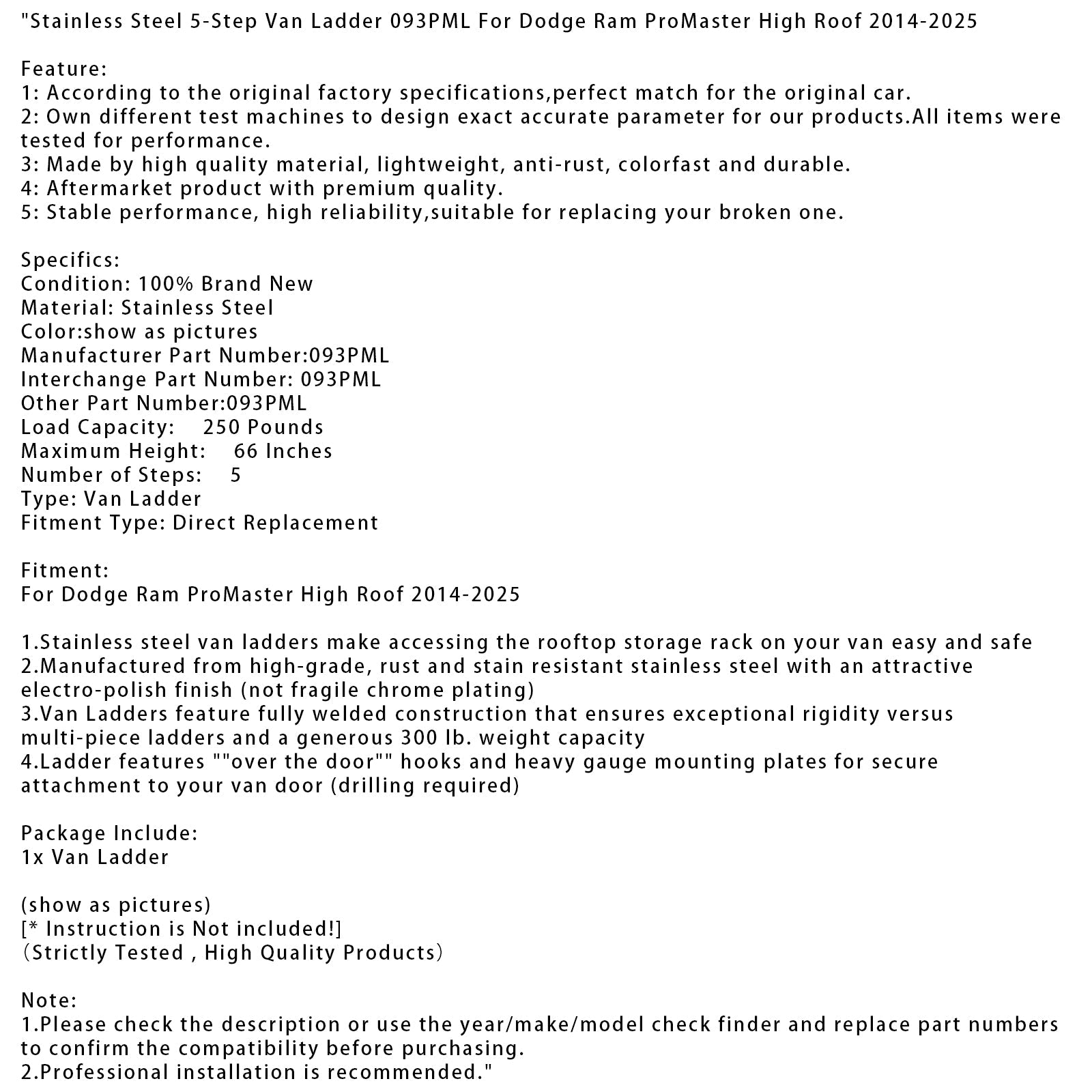 2014-2025 Dodge Ram ProMaster High Roof Stainless Steel 5-Step Van Ladder 093PML