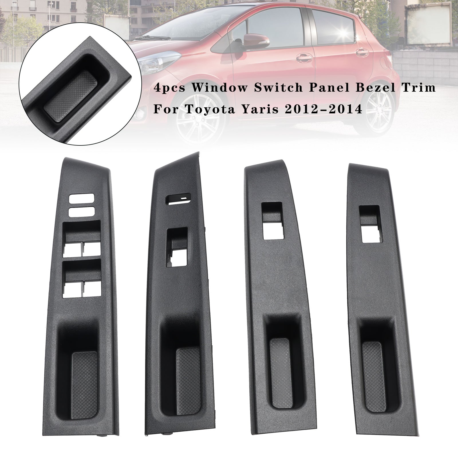 4pcs Window Switch Panel Bezel Trim For Toyota Yaris 2012-2014