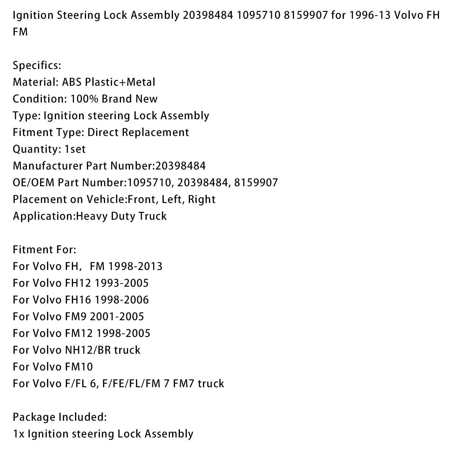 Ignition Steering Lock Assembly 20398484 1095710 8159907 for 1996-13 Volvo FH FM