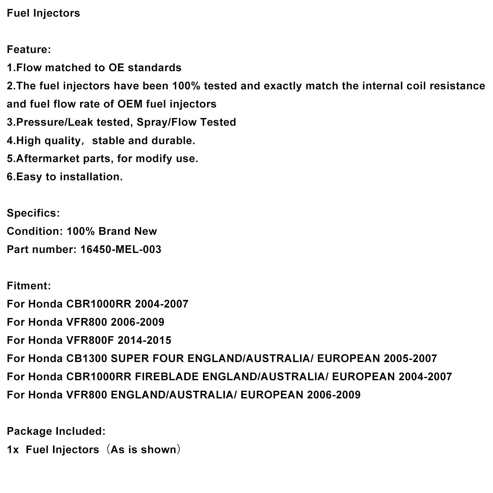 Fuel Injectors Fit for Honda CBR1000RR VFR800 VFR800F CB1300 16450-MEL-003