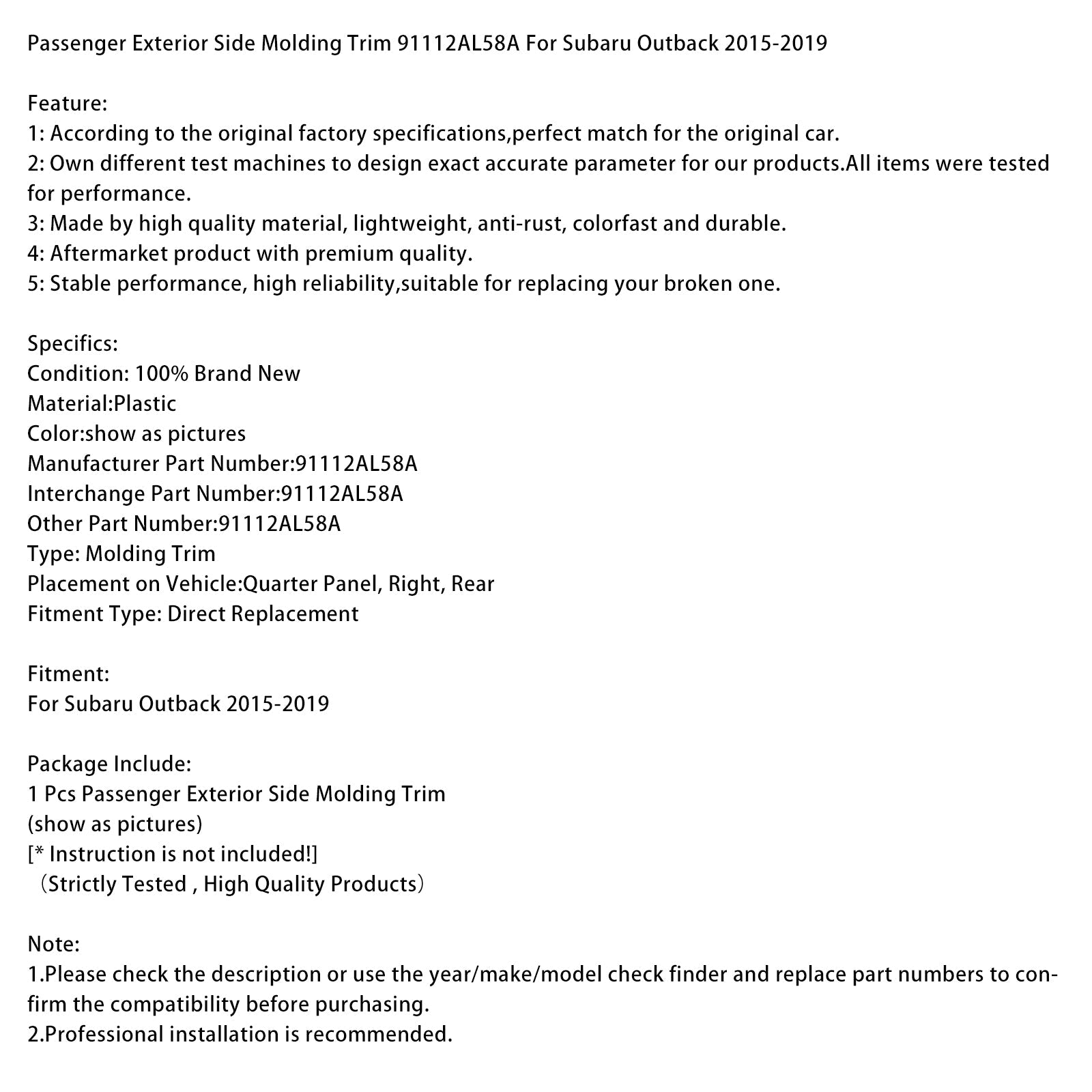 2015-2019 Subaru Outback Passenger Exterior Side Molding Trim 91112AL58A