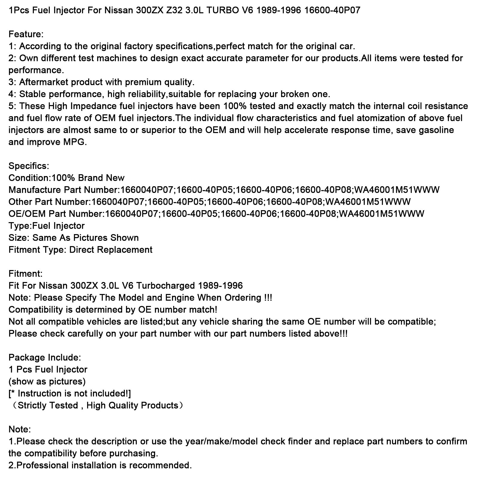 1989-1996 Nissan 300ZX Z32 3.0L TURBO V6 1Pcs Fuel Injector 16600-40P07