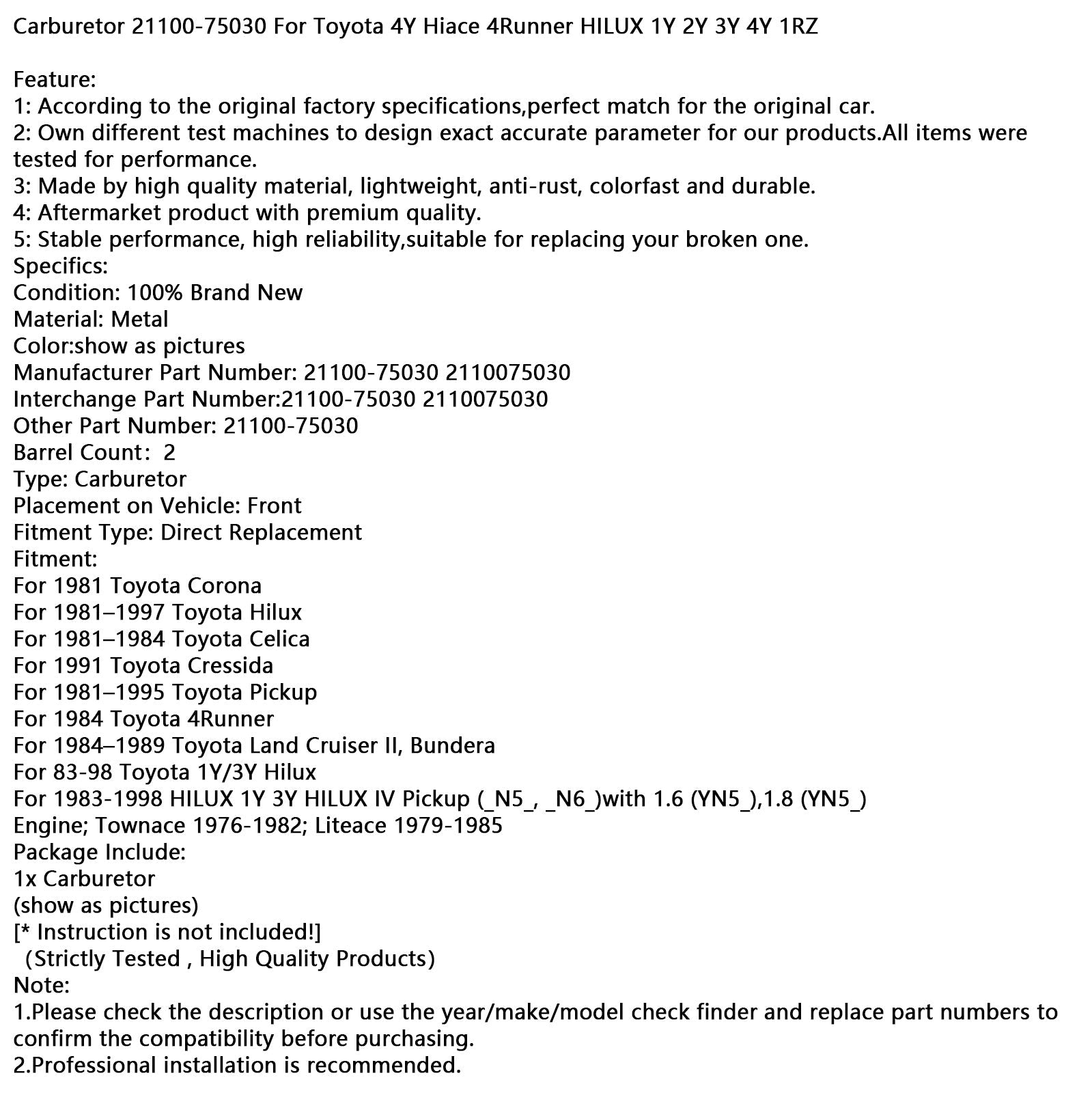 1983-1998  Toyota HILUX 1Y 3Y HILUX IV Pickup (_N5_, _N6_)with 1.6 (YN5_),1.8 (YN5_) Engine Carburetor 21100-75030