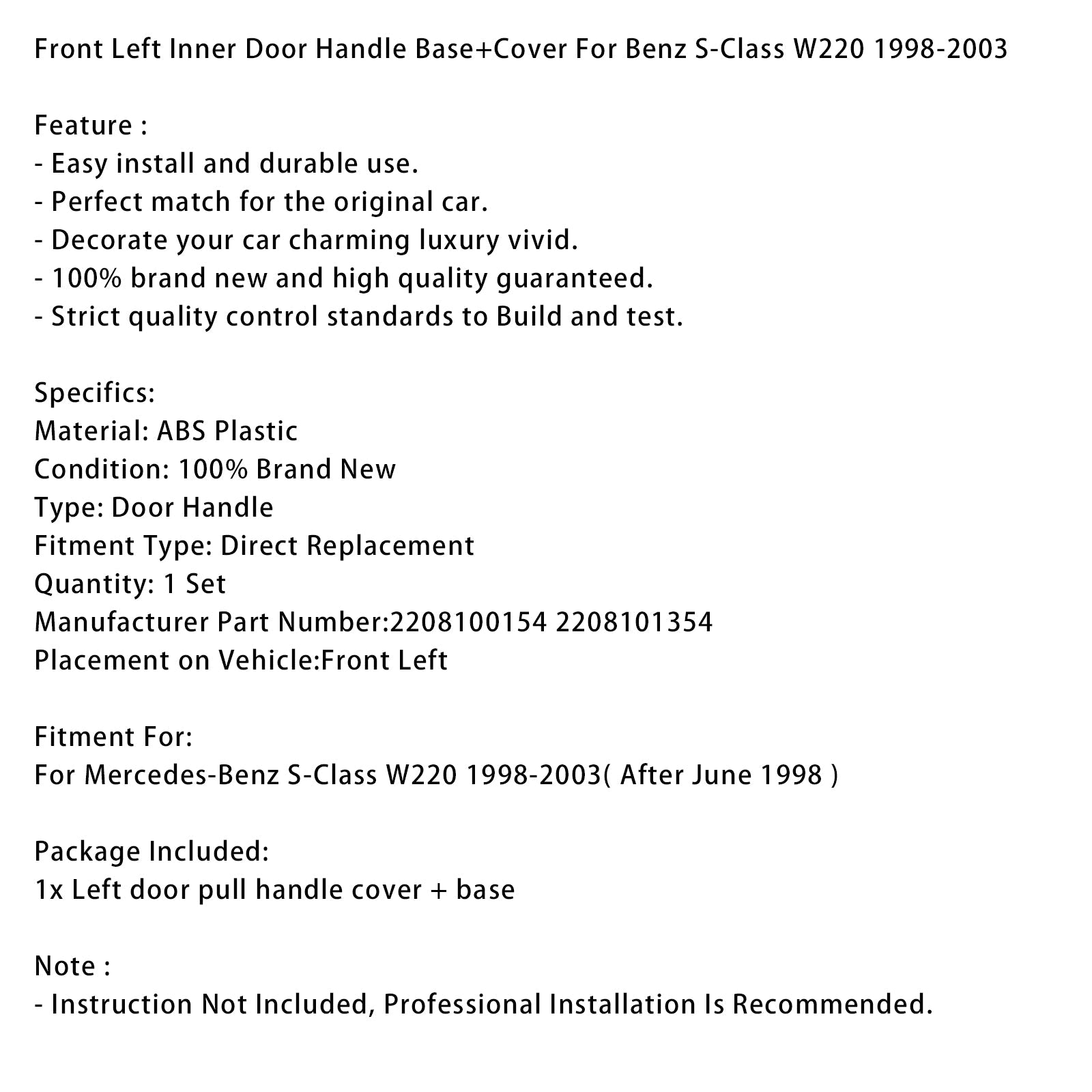 1998-2003 Benz S-Class W220 Front Left Inner Door Handle Base+Cover