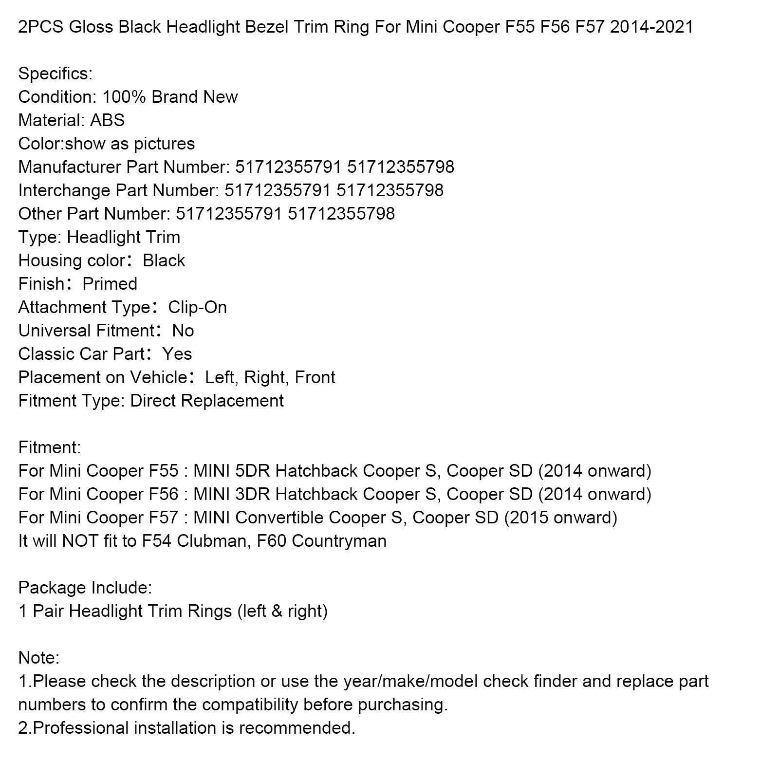 2015 onward Mini Cooper F57 : MINI Convertible Cooper S, Cooper SD 2PCS Gloss Black Headlight Bezel Trim Ring