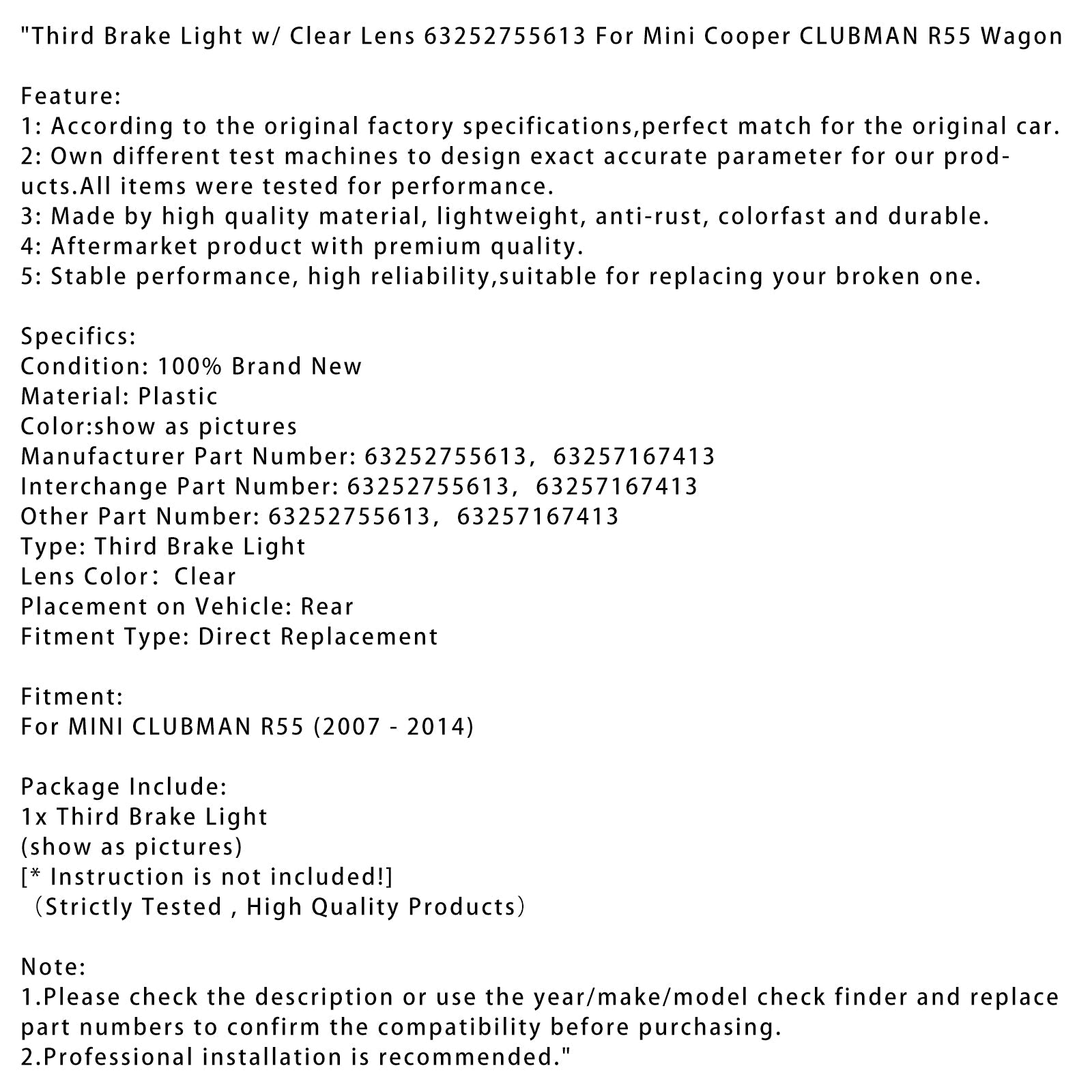 미니 쿠퍼 CLUBMAN R55 왜건용 투명 렌즈가 있는 제3 브레이크등 63252755613
