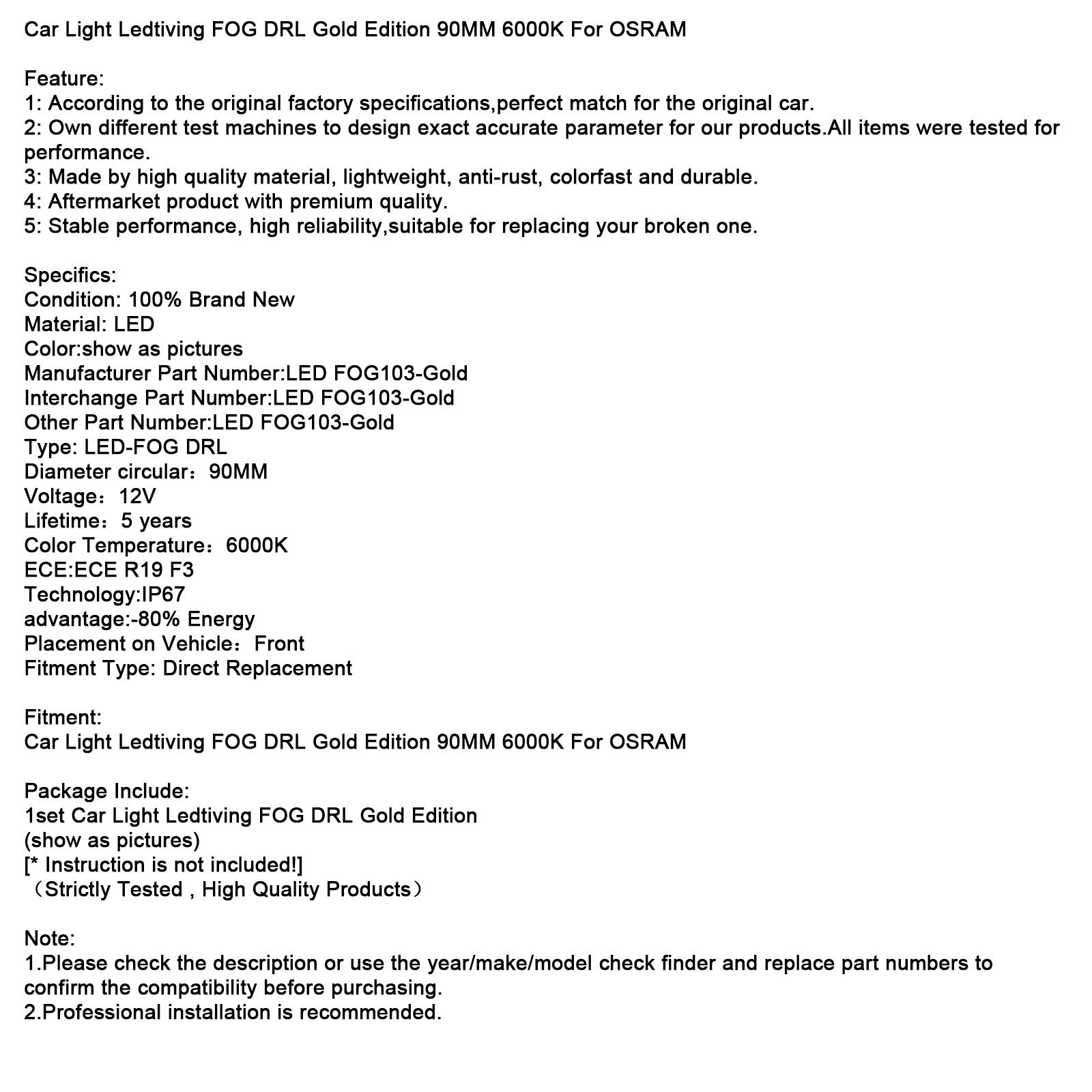 Car Light Ledtiving FOG DRL Gold Edition 90MM 6000K For OSRAM