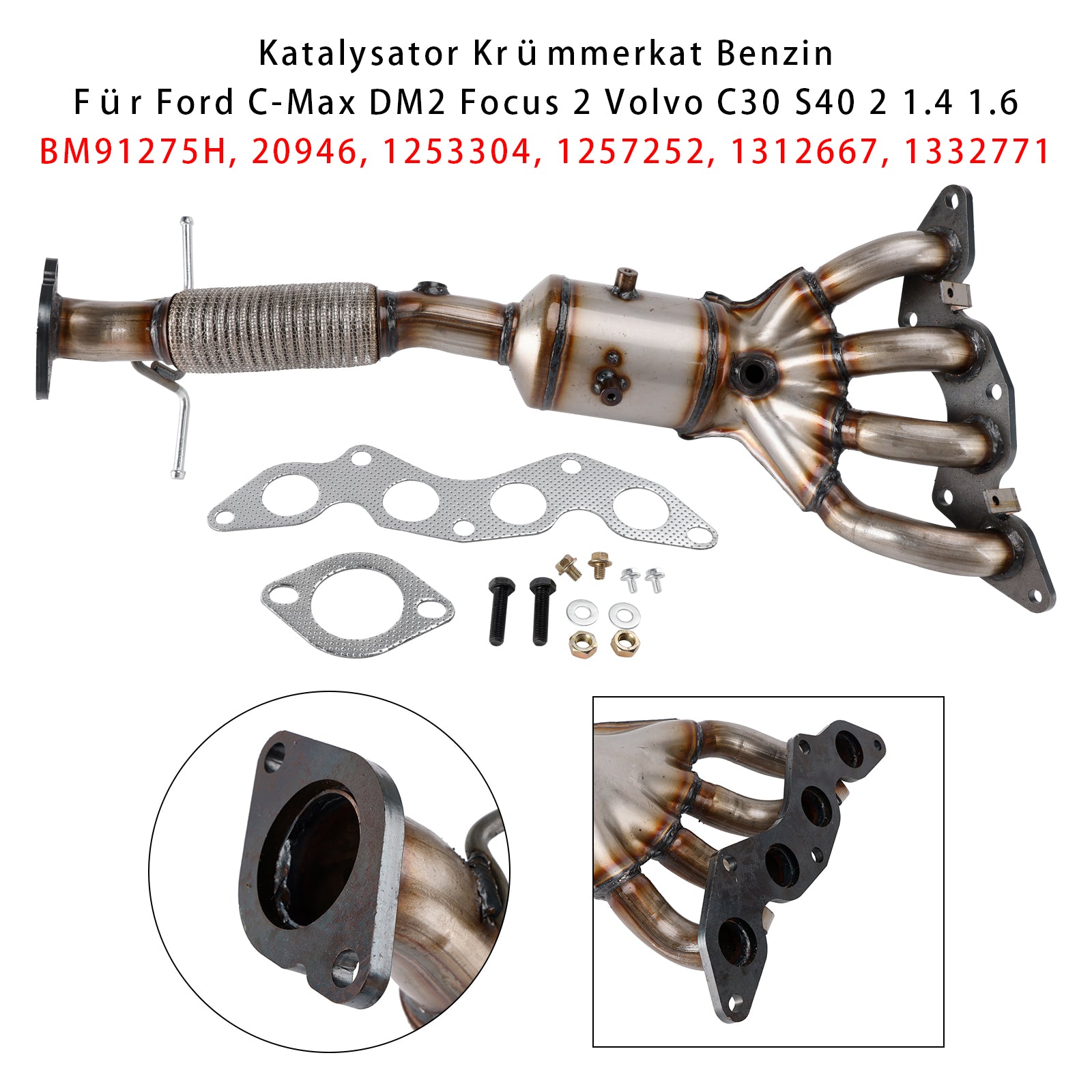 2005/04-2012/09 Ford Focus II Stufenheck DB, DH, FCH 1.4L Benzin Catalytic Converters Euro 4 BM91275H 20946