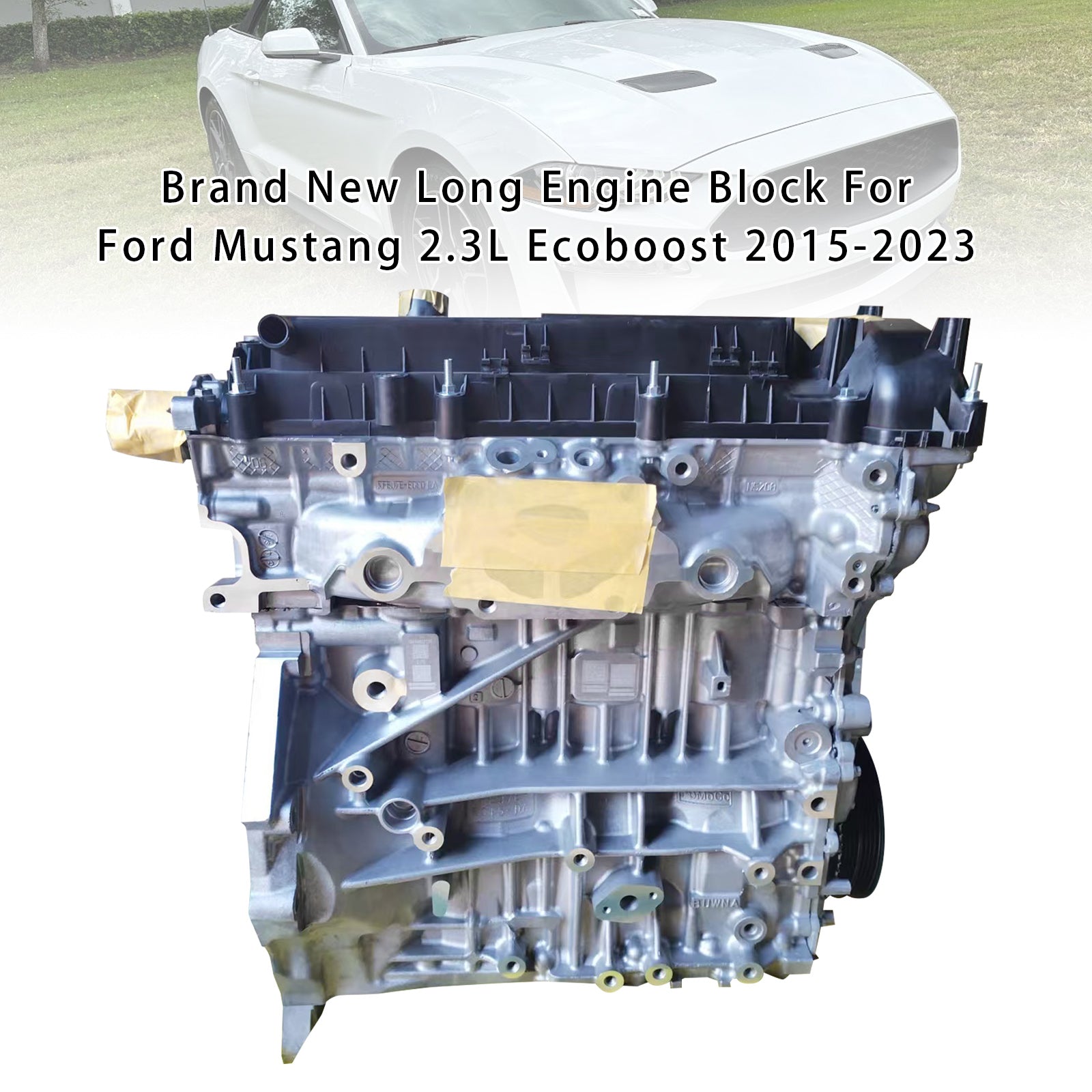 Brand New Long Engine Block For Ford Mustang 2.3L Ecoboost 2015-2023