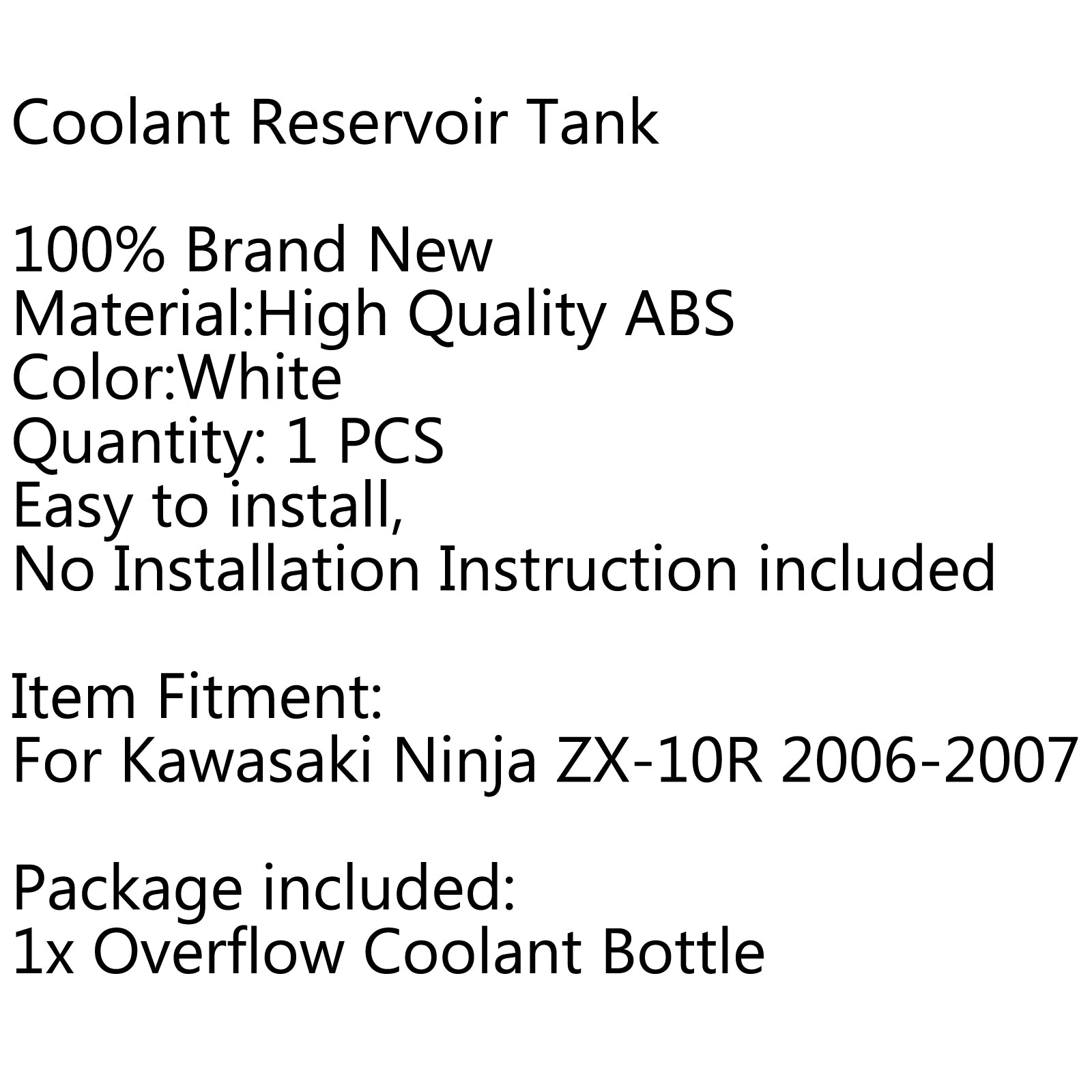 Coolant Radiator Overflow Reservior Bottle For Kawasaki Ninja ZX-10R 2006-2007