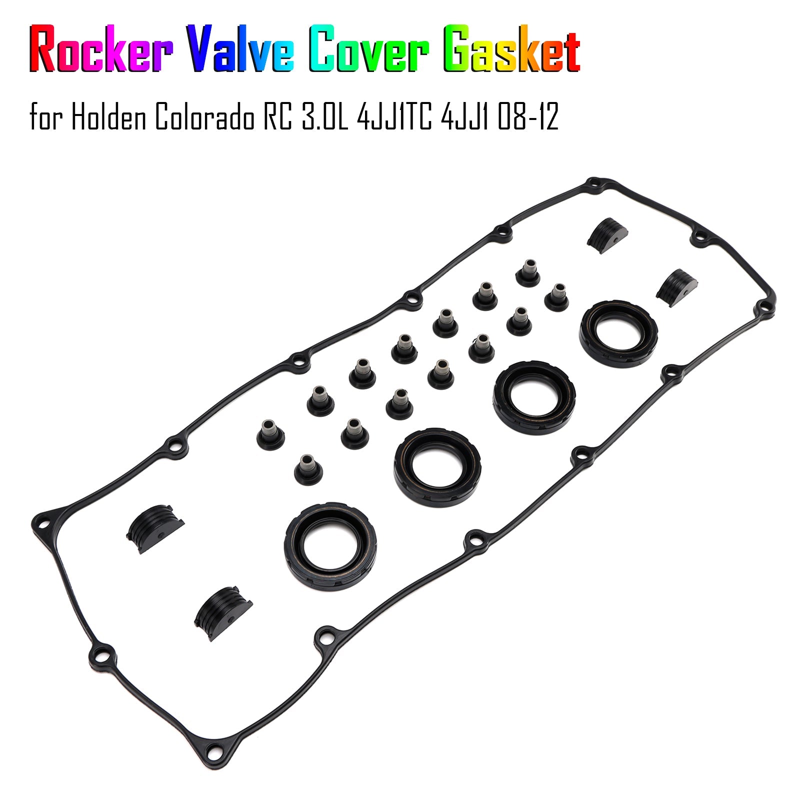 2008-2012 Holden Colorado RC 3.0L 4JJ1TC 4JJ1 Rocker Valve Cover Gasket