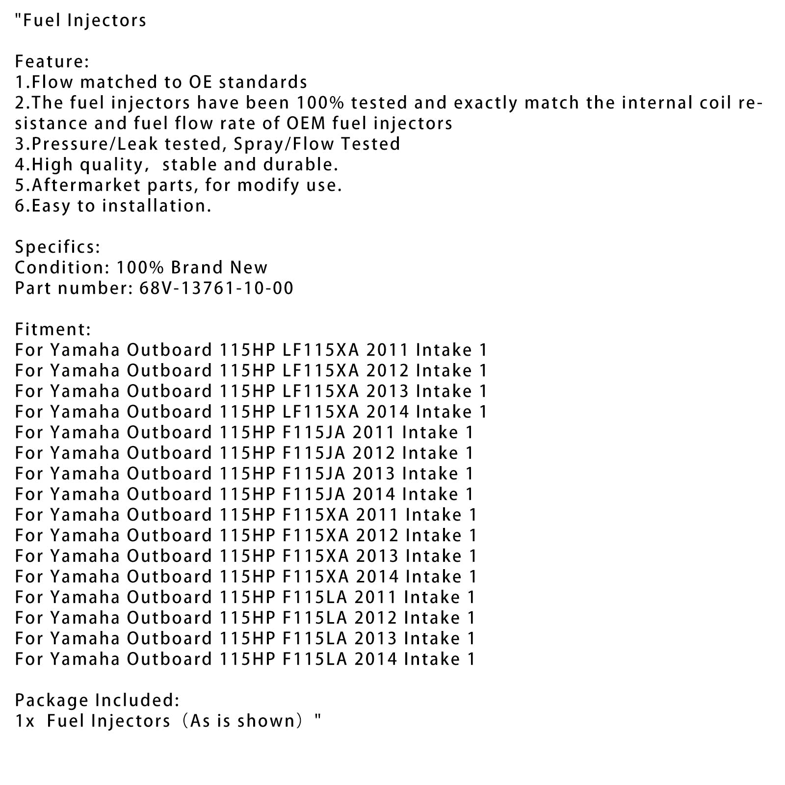 68V-13761-10-00 Fuel Injector For Yamaha Outboard 115HP F115JA F115LA 11-14