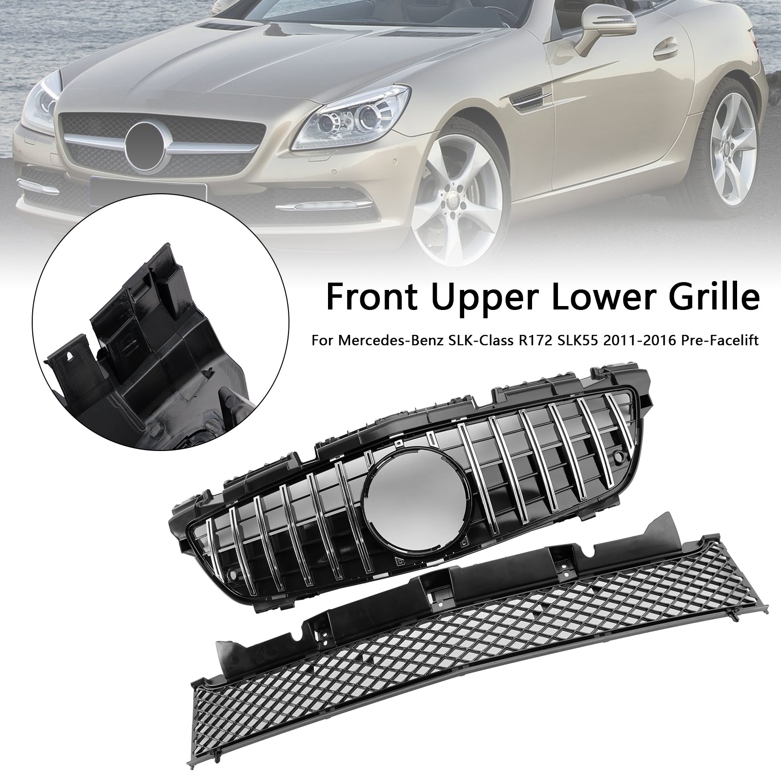2011-2016 Mercedes-Benz SLK-Class R172 SLK55 Pre-Facelift Chrome Front Upper Lower Grille Fit Mercedes SLK-Class R172 SLK55