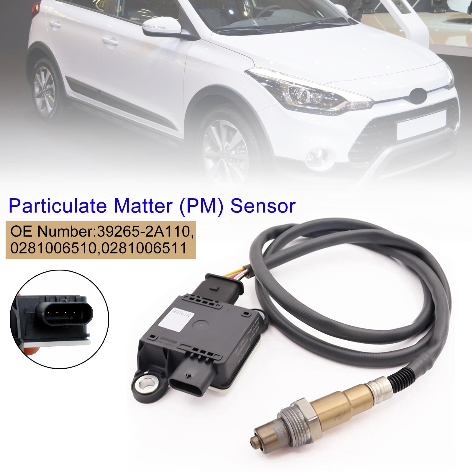 09/2011-12/2017 For KIA RIO III (UB) 1.4 CRDi Hatchback Diesel FWD 16 Valves Particulate Matter (PM) Sensor 39265-2A110
