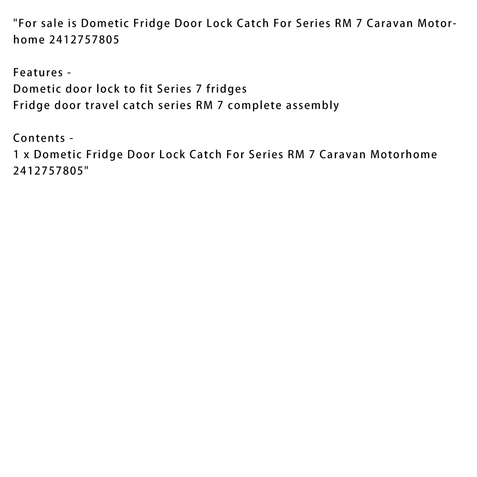 Fridge Door Lock Catch For Dometic Series RM 7 Caravan Motorhome 2412757805