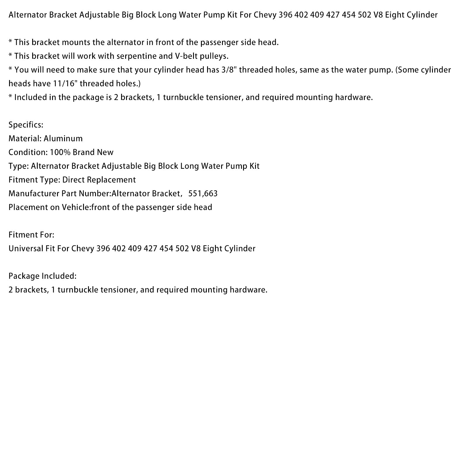 Chevy 396 402 409 427 454 502 V8 Eight Cylinder Adjustable Big Block Long Water Pump Kit