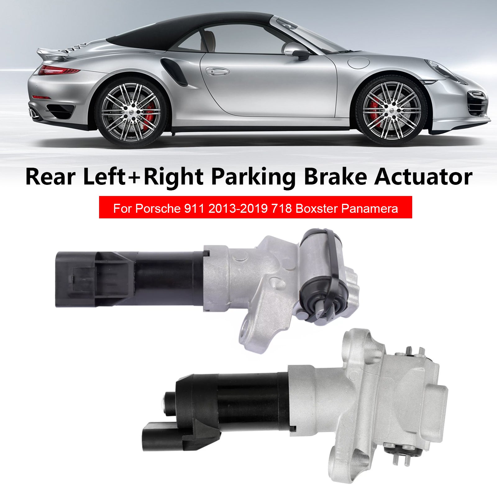 Porsche Boxster 2016 Rear L+R Parking Brake Actuator