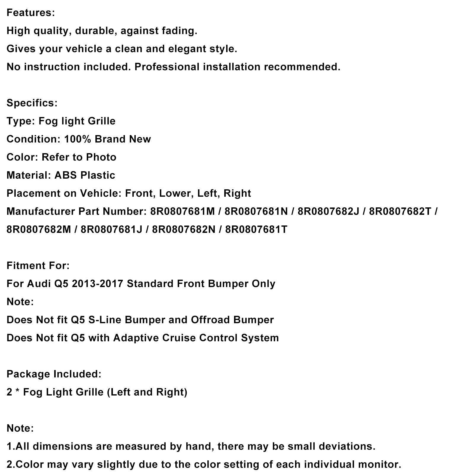 2013-2017 Audi Q5 Front Bumper Fog Light Grille Grill 8R0807681M