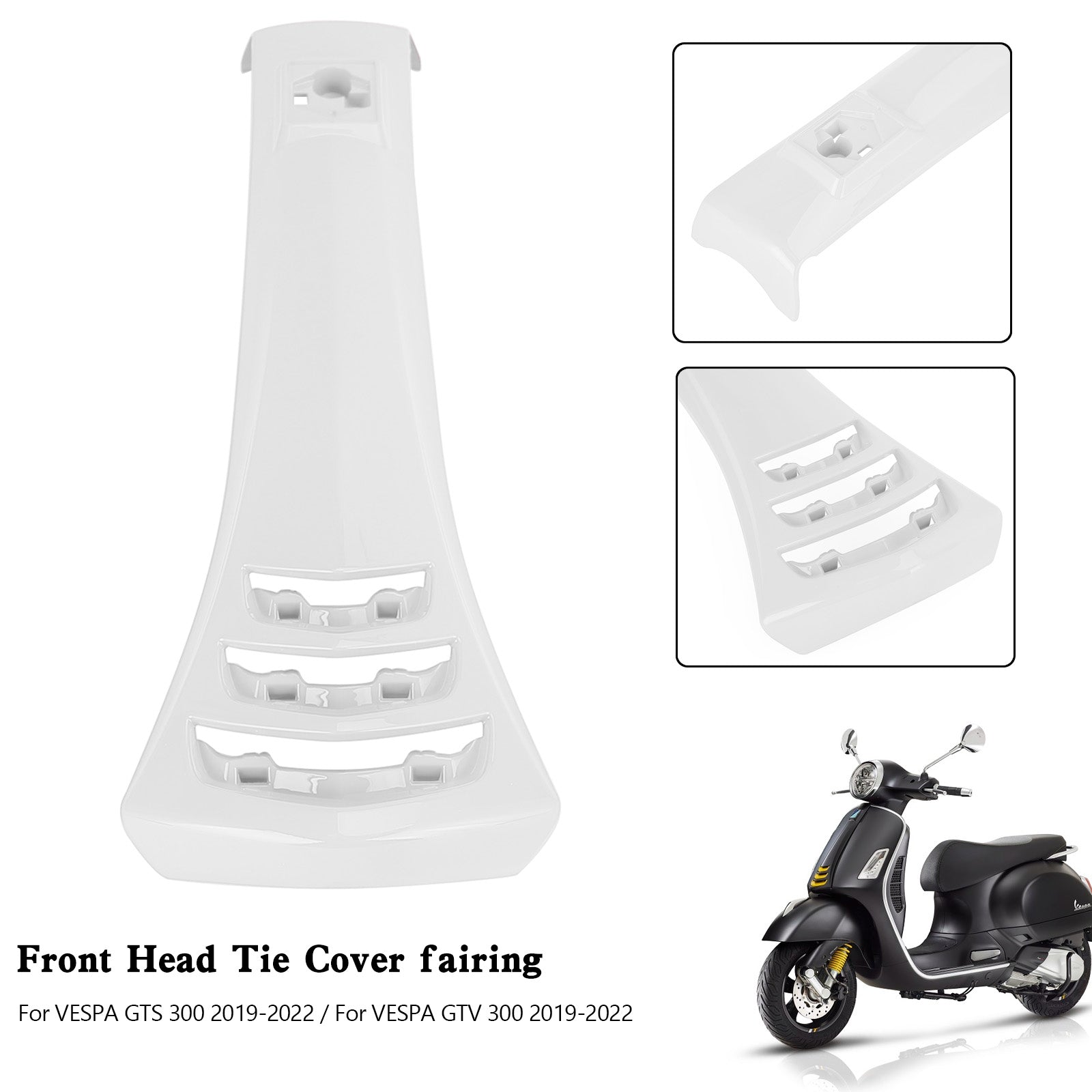 2019-2022 Vespa GTS300 GTV300 Steering Horn Head Cover fairing Tie