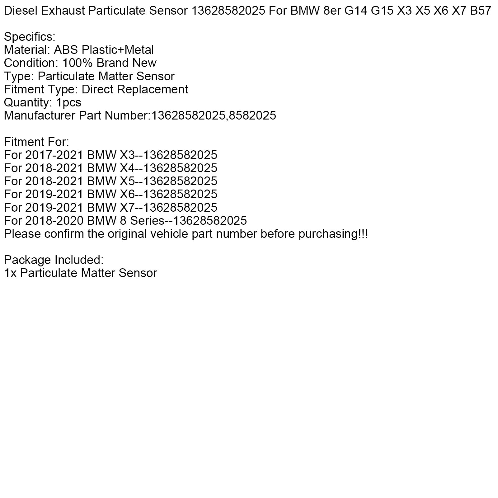 2019-2021 BMW X6 Diesel Exhaust Particulate Sensor 13628582025