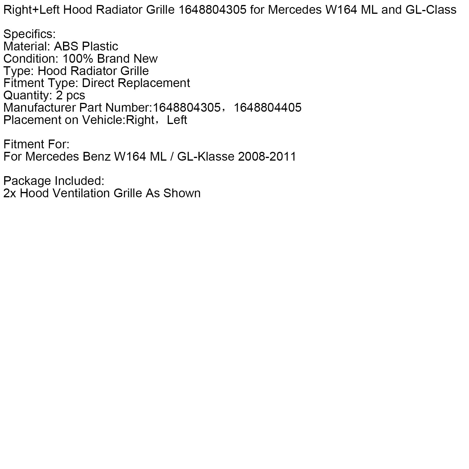 Right+Left Hood Radiator Grille 1648804305 for Mercedes W164 ML and GL-Class