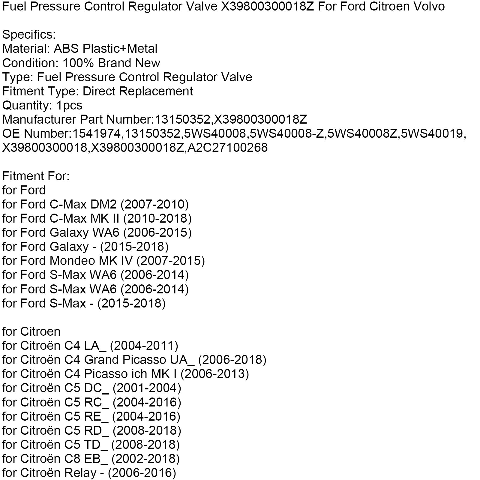 2004-2012 Volvo S40 MK II Fuel Pressure Control Regulator Valve X39800300018Z