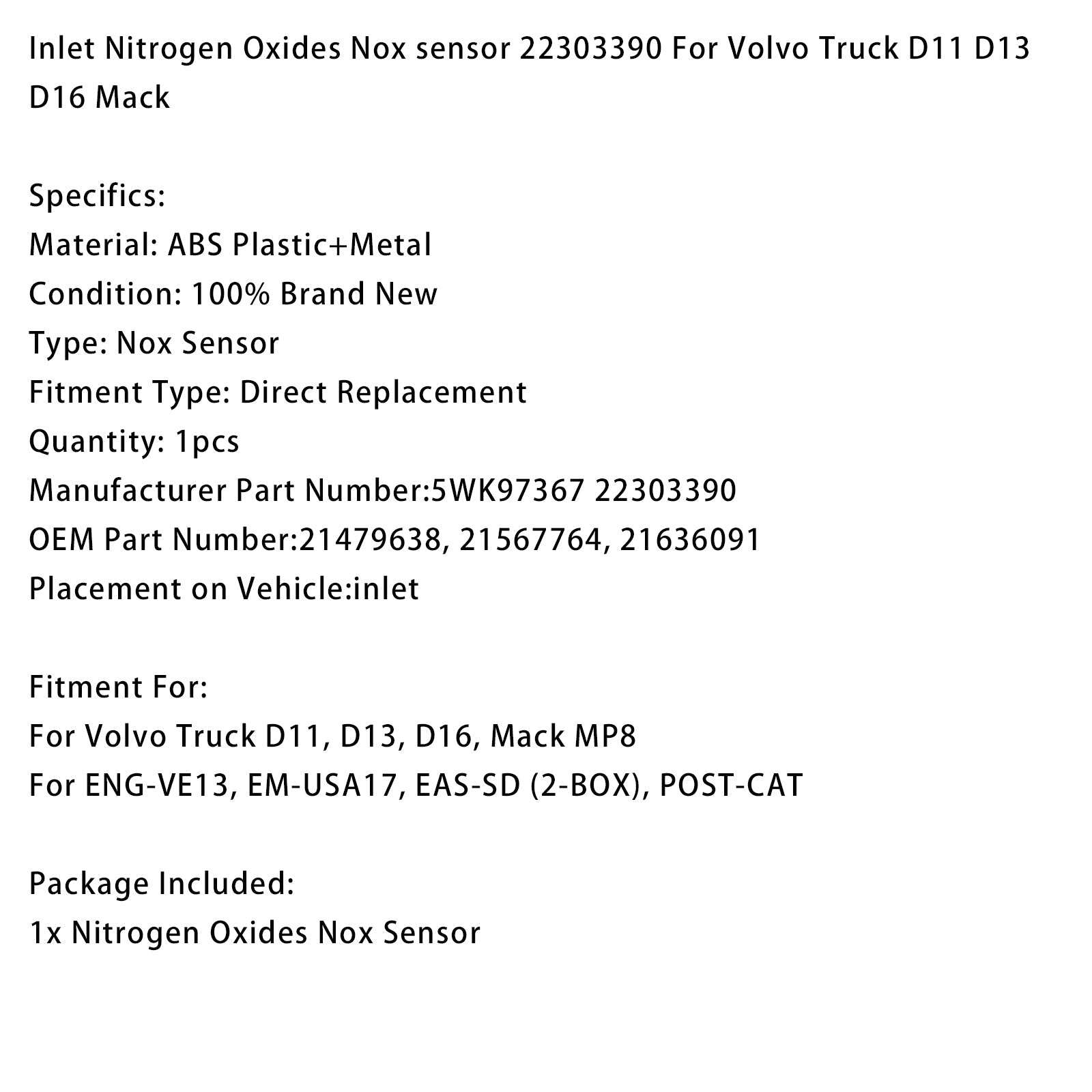 Inlet Nitrogen Oxides Nox sensor 22303390 Fit For Volvo Truck D11 D13 D16 Mack