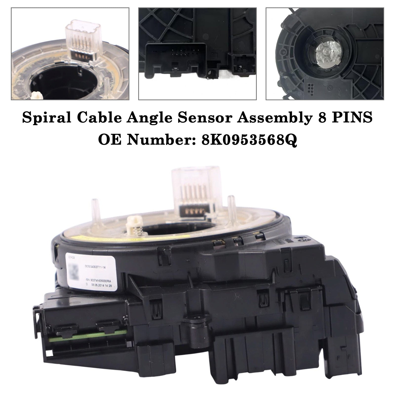 2010-2016 Audi S4 Spiral Cable Angle Sensor Assembly 8 PINS 8K0953568Q