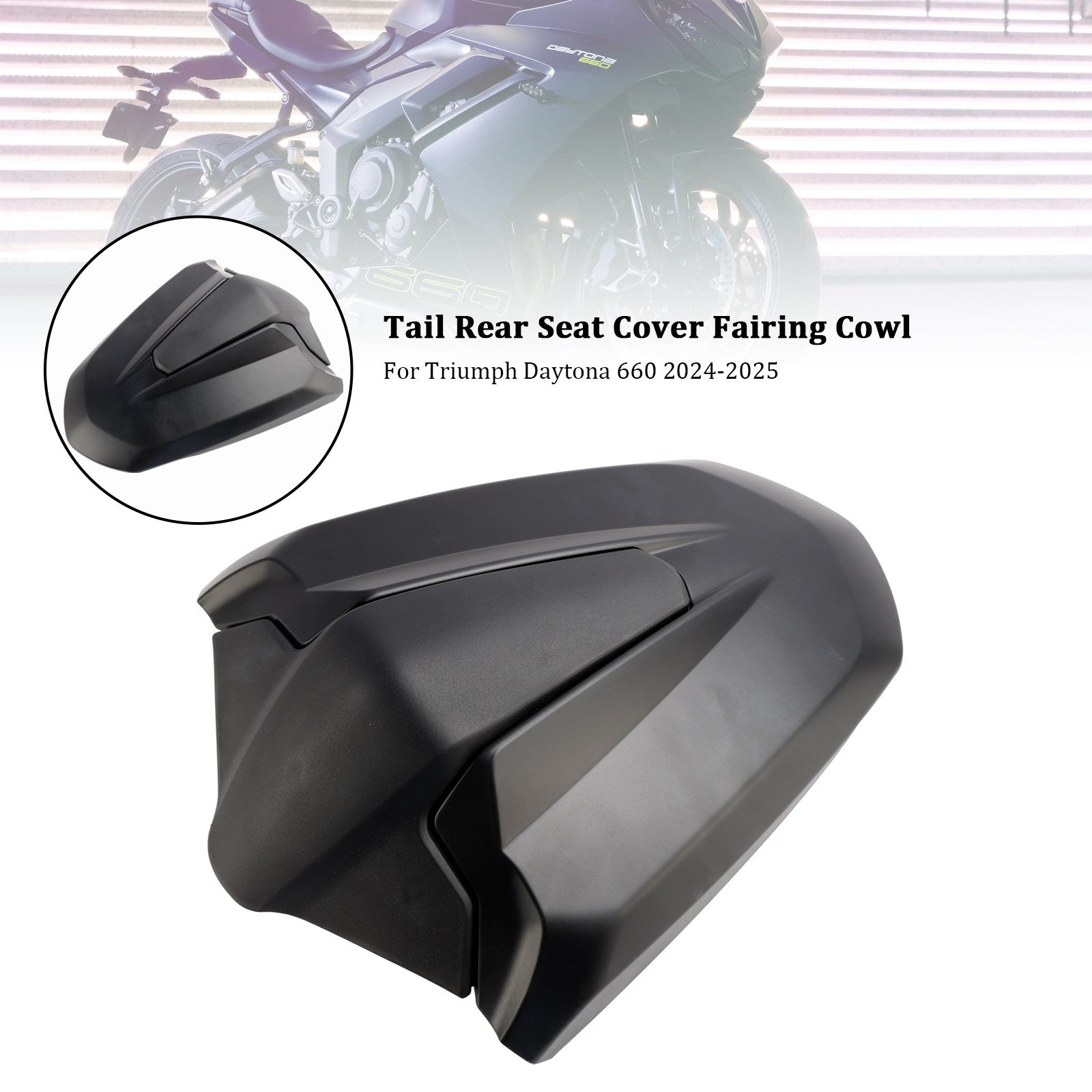 Tail Rear Seat Cover Fairing Cowl For Daytona 660 2024-2025