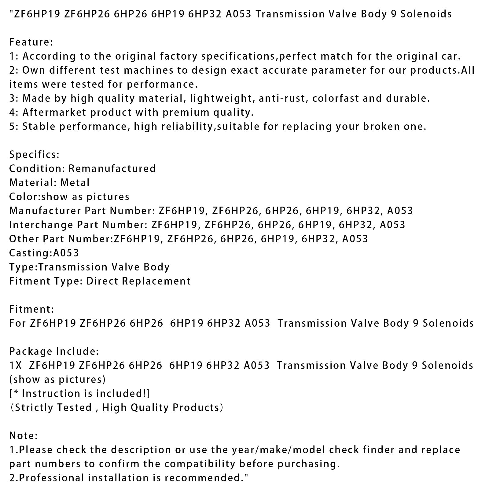 ZF6HP19 ZF6HP26 6HP26 6HP19 6HP32 A053 Transmission Valve Body 9 Solenoids