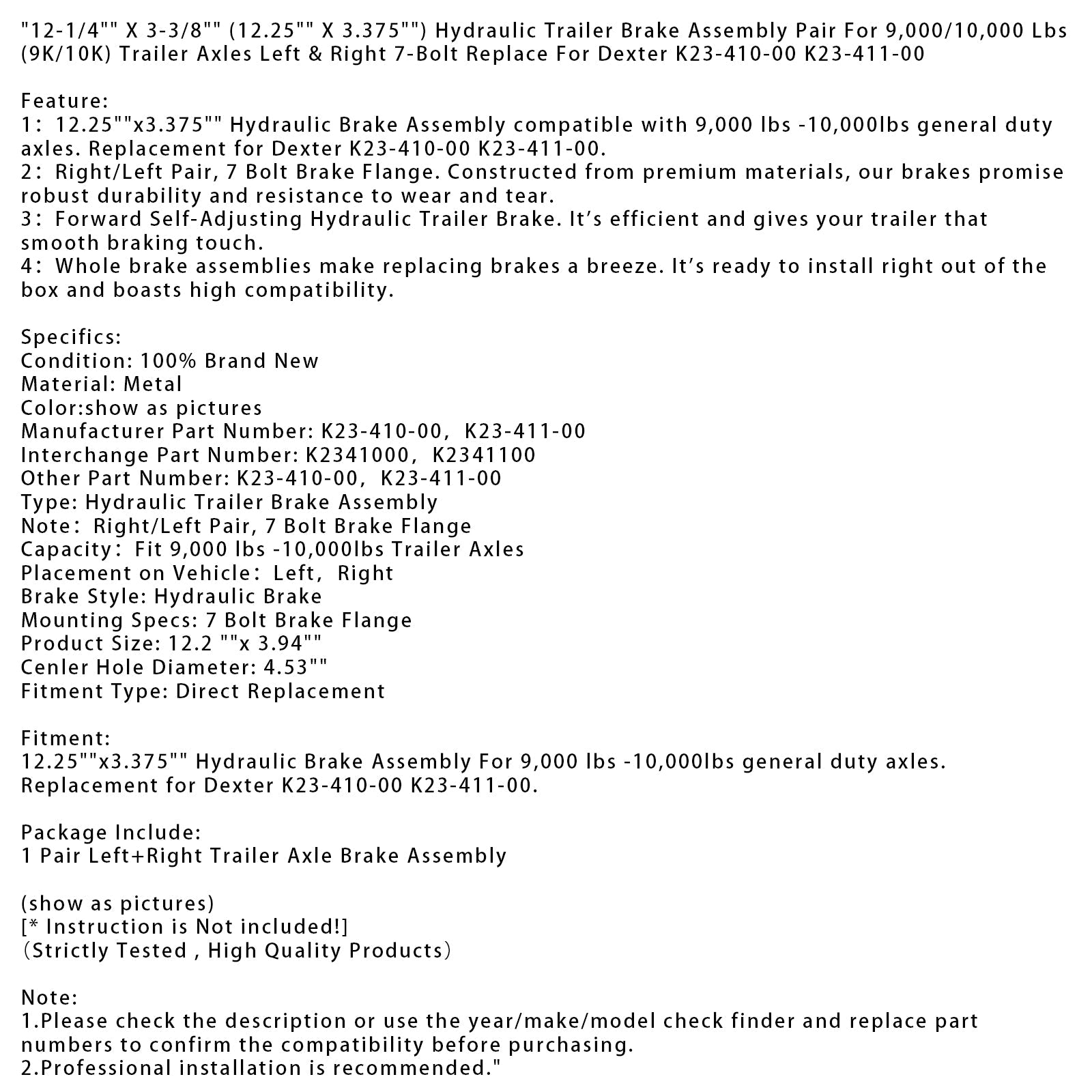 2PCS 12-1/4" X 3-3/8" (12.25" X 3.375") Hydraulic Trailer Brake Assembly