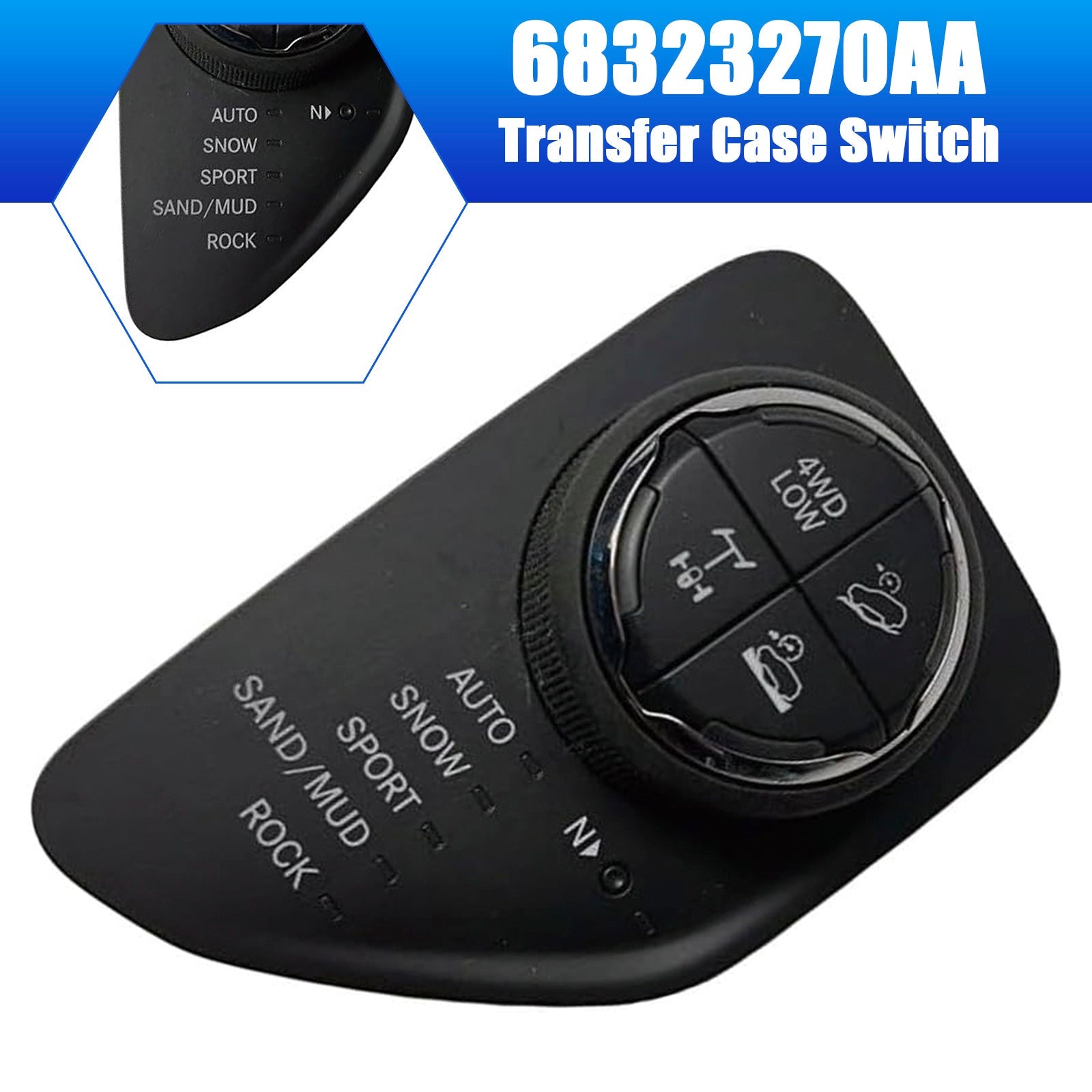 2014-2023 Jeep Cherokee 2.4L 3.2L Transfer Case Switch 68361448AA 68323270AA