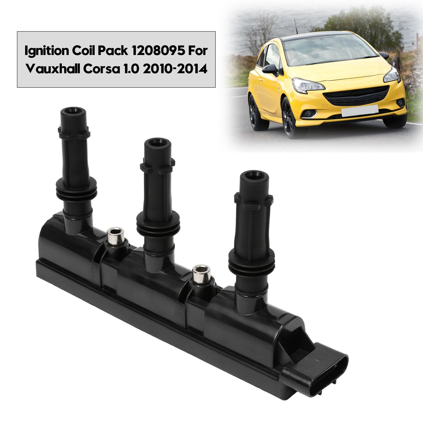 Ignition Coil Pack 1208095 For Vauxhall Corsa 1.0 2010-2014