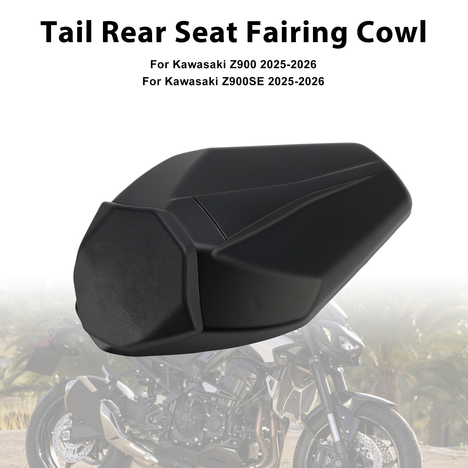 2025-2026 Kawasaki Z900 Z900SE Tail Rear Seat Fairing Cowl