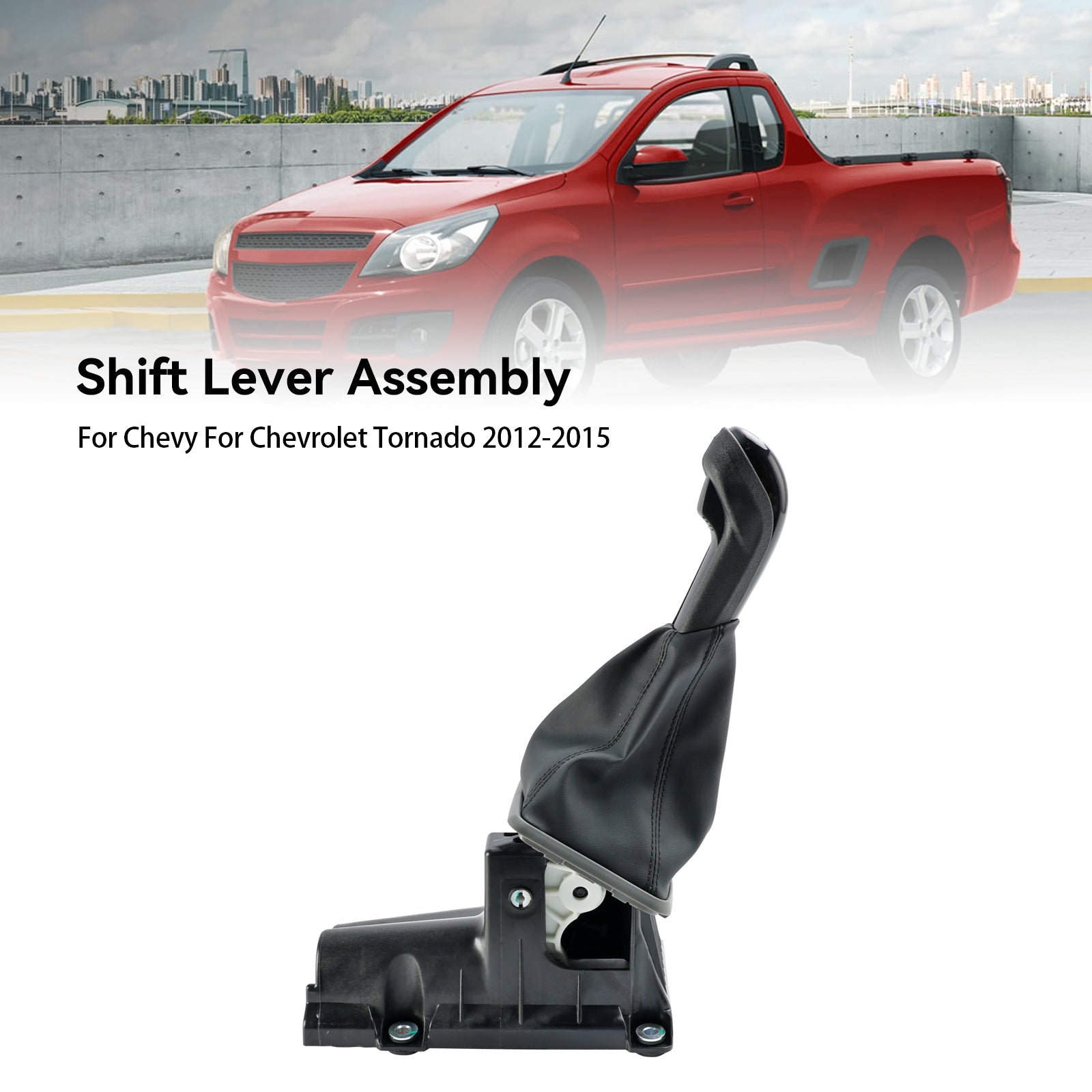 Shift Lever Assembly 24578498 Fit Chevrolet Tornado 2012-2015 24578496