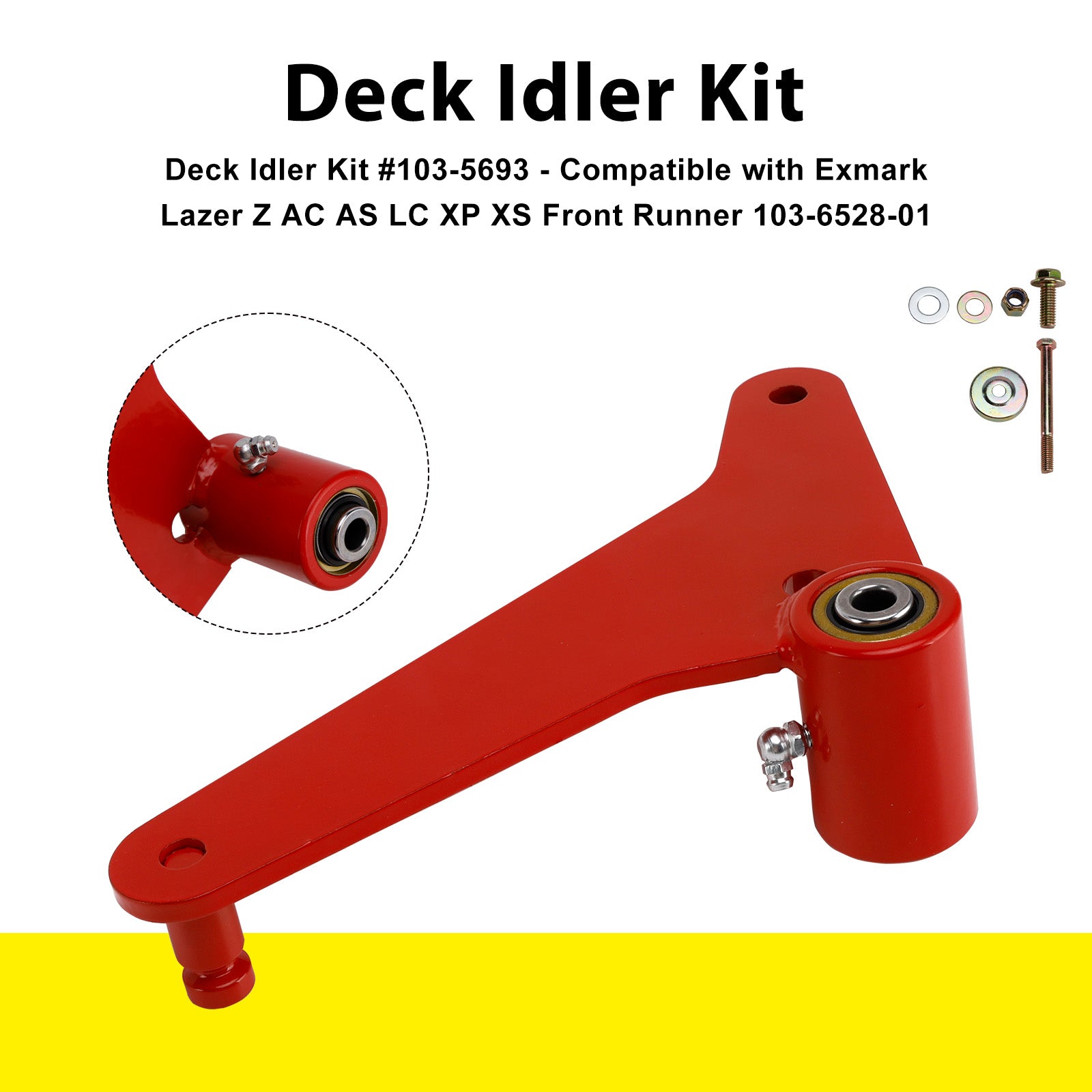 Deck Idler Kit 03-5693 for Exmark Lazer Z AC AS LC XP XS Front Runner103-6528-01
